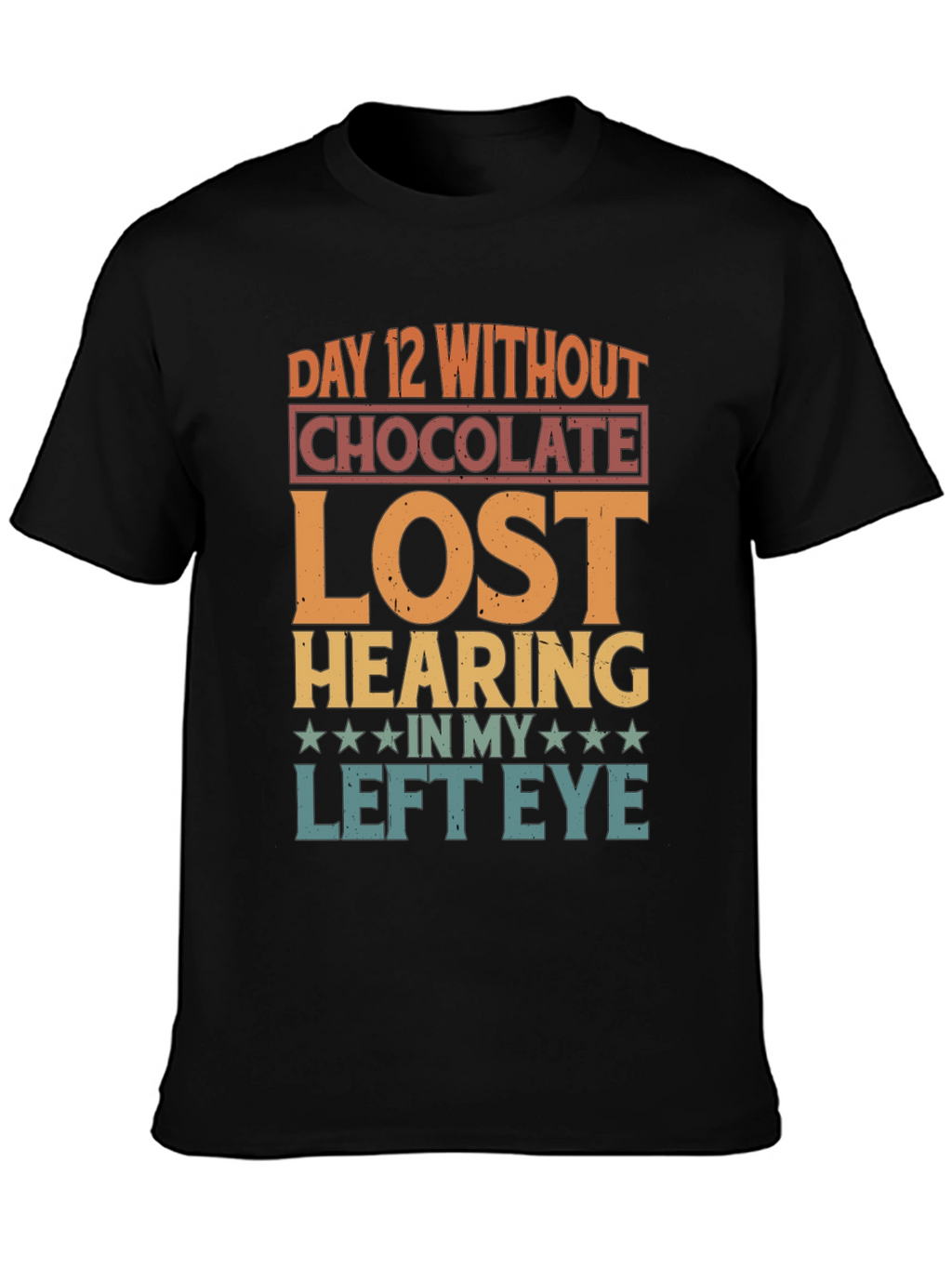 Funny Chocolate Withdrawal Graphic T-Shirt