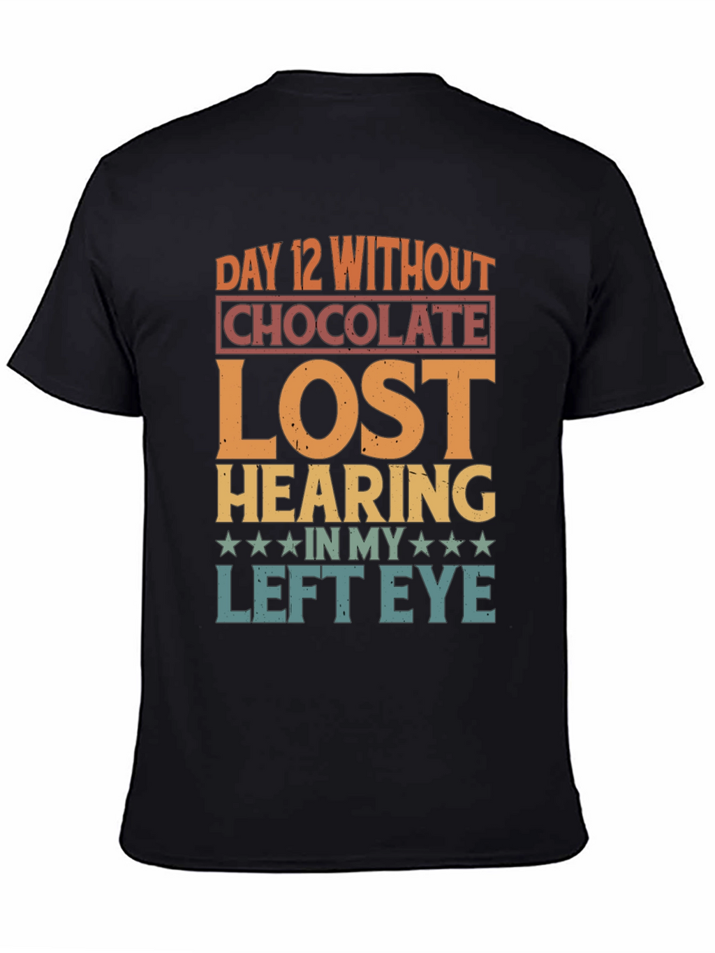 Funny Chocolate Withdrawal Graphic T-Shirt