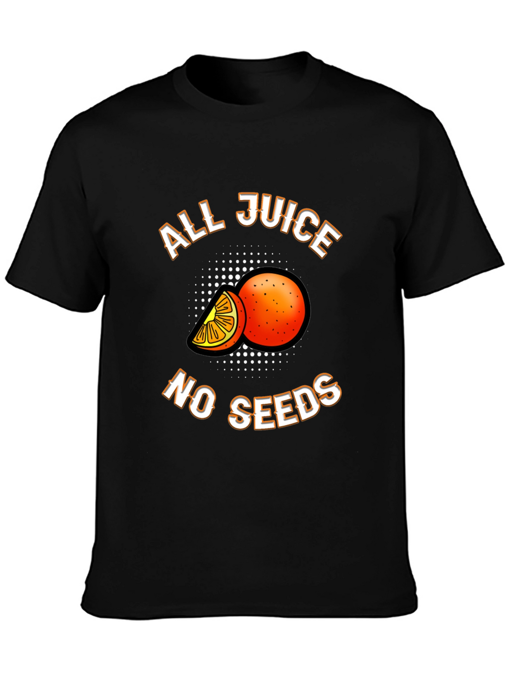 All Juice No Seeds T-Shirt
