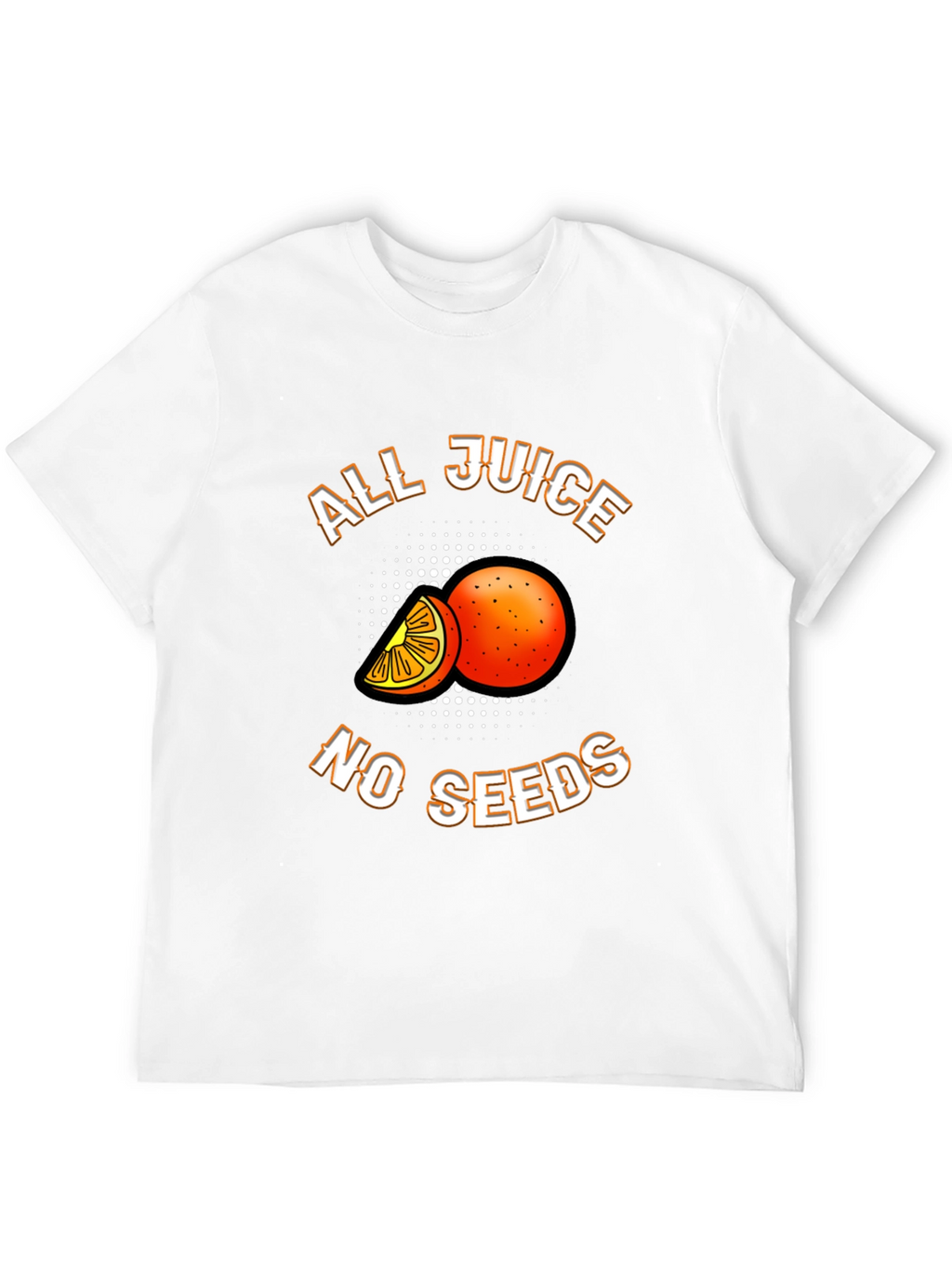All Juice No Seeds T-Shirt