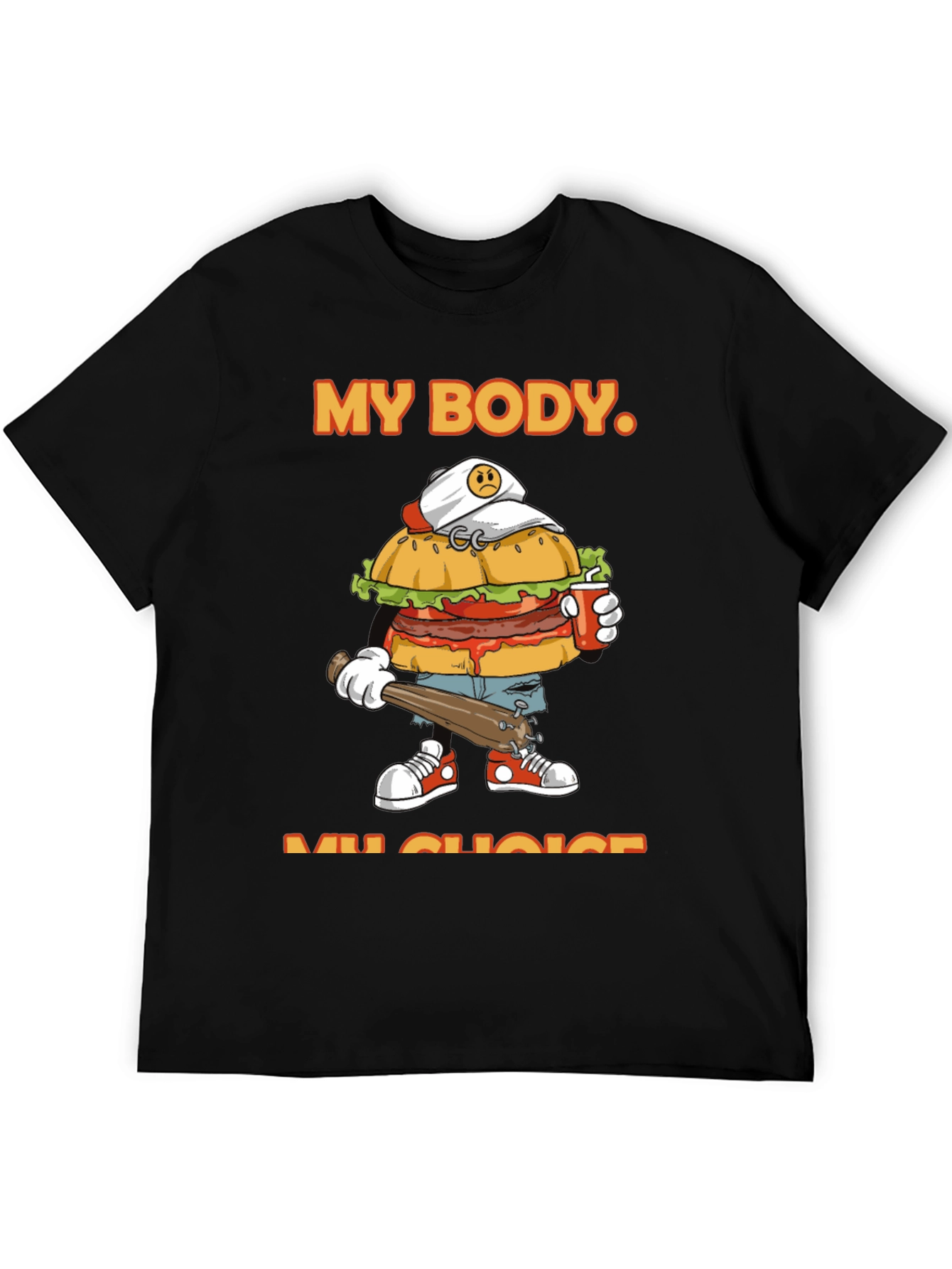 My Body My Choice Burger T-Shirt
