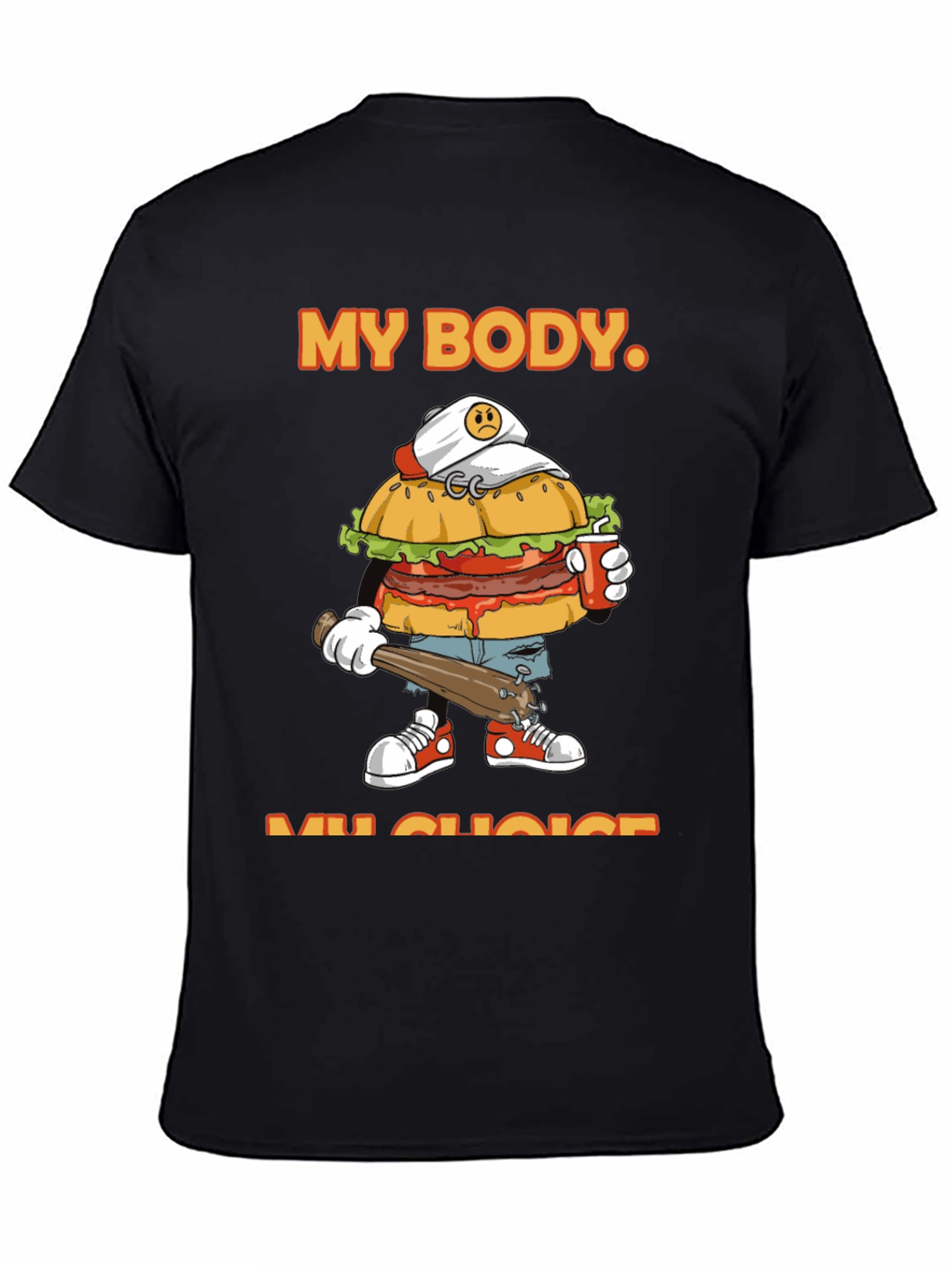My Body My Choice Burger T-Shirt