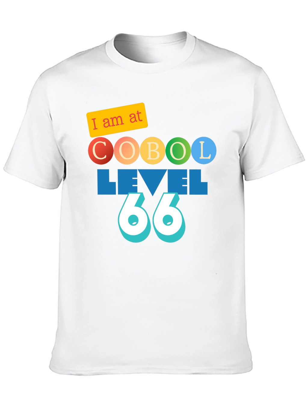 COBOL Level 66 Programmer T-Shirt