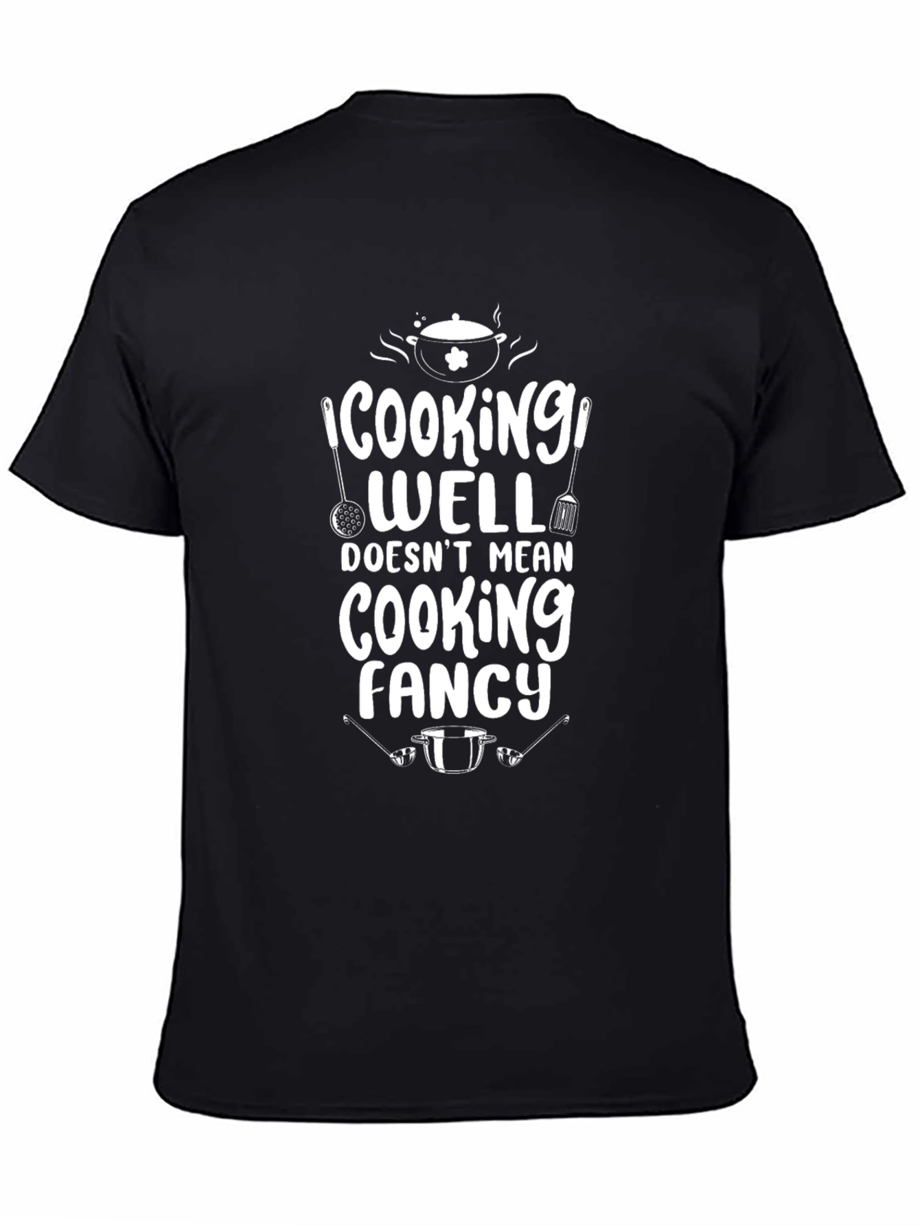 Cooking Well T-Shirt - Funny Chef Gift