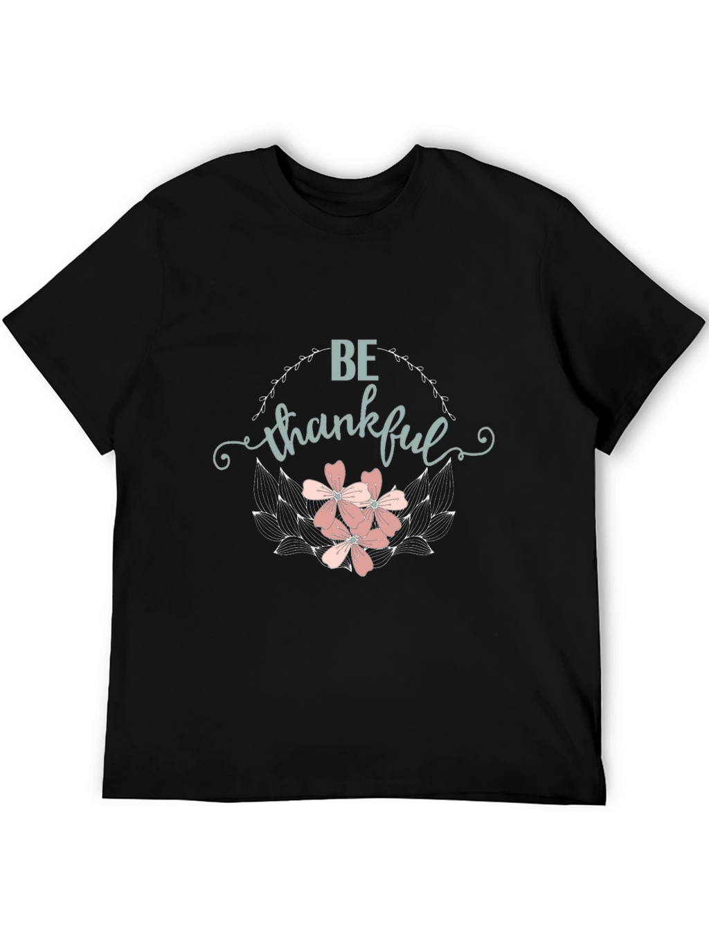 Be Thankful Floral Graphic T-Shirt