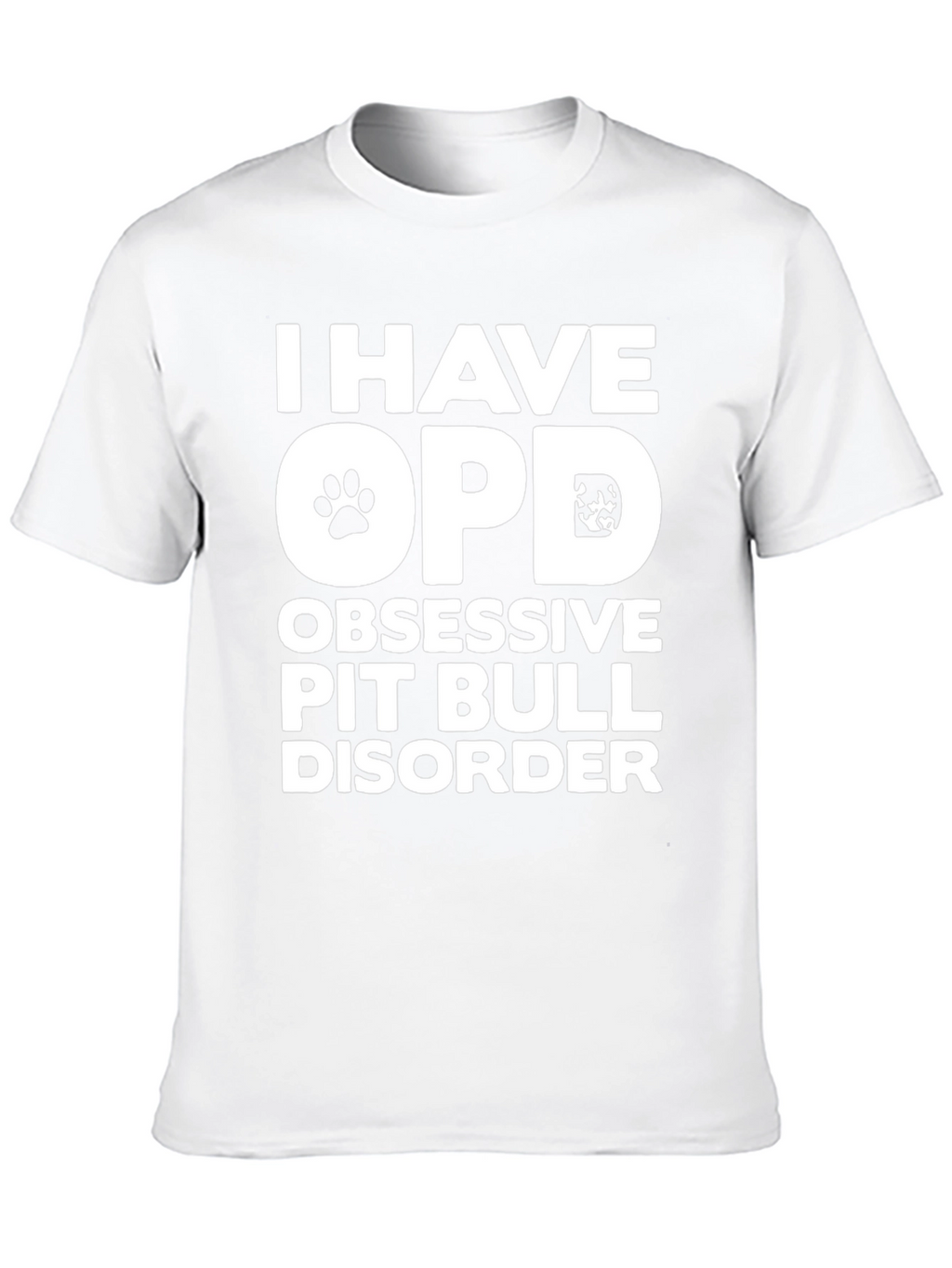 Obsessive Pit Bull Disorder Graphic T-Shirt
