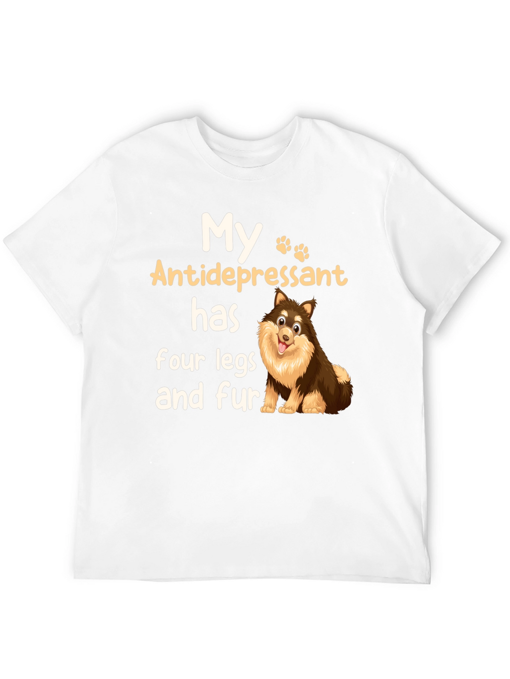 My Antidepressant Dog T-Shirt