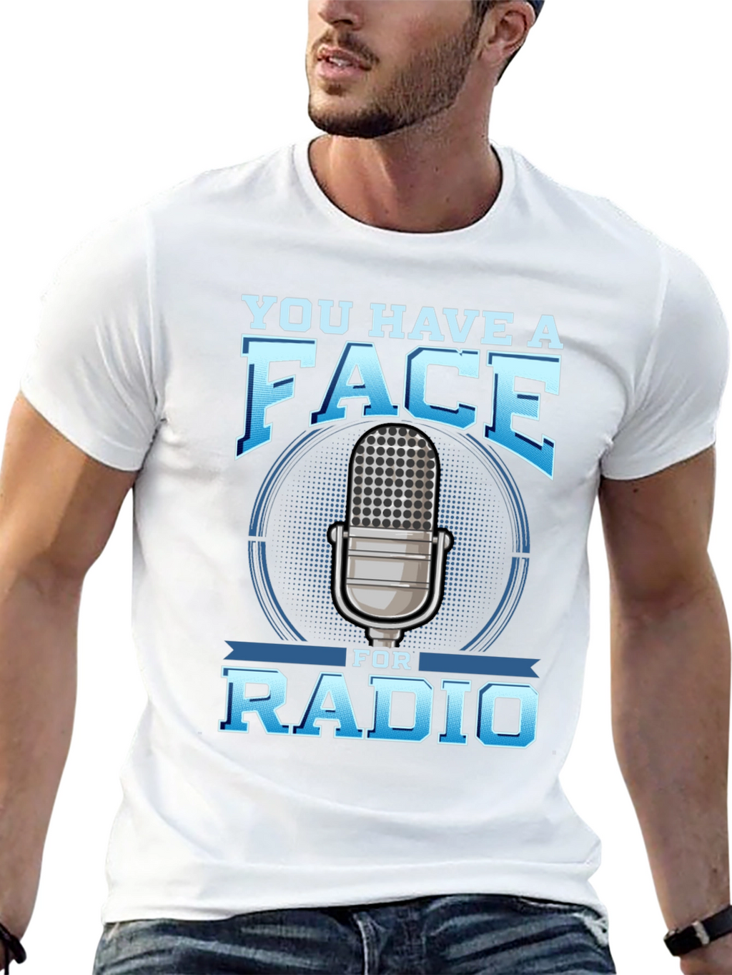 You Have a Face for Radio T-Shirt