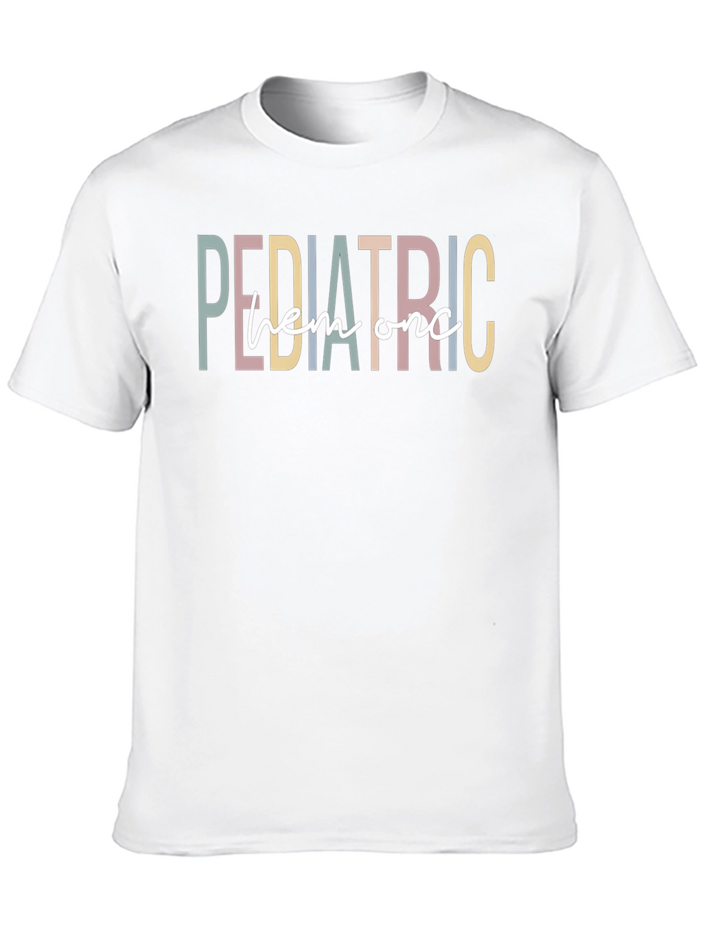 Pediatric Hem Onc T-Shirt