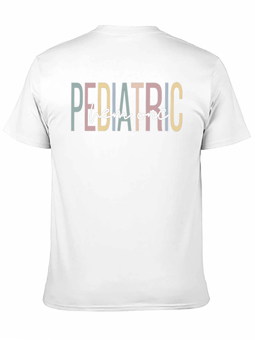 Pediatric Hem Onc T-Shirt