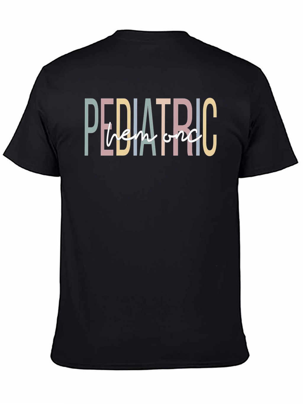 Pediatric Hem Onc T-Shirt