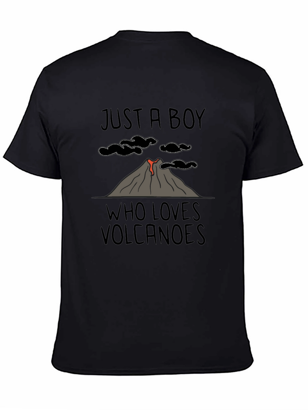 Just A Boy Who Loves Volcanoes T-Shirt