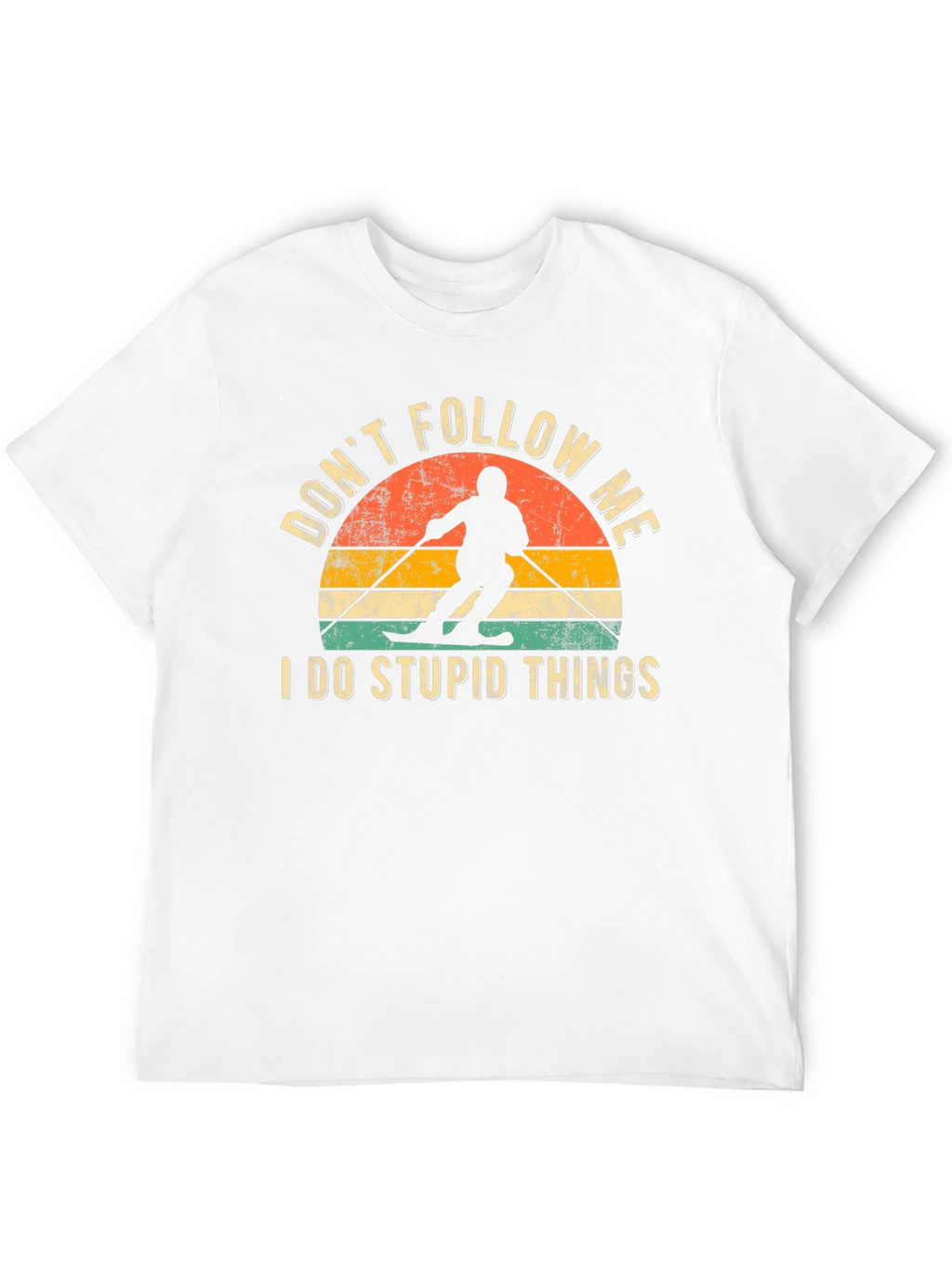 Dont Follow Me Skiing T-Shirt