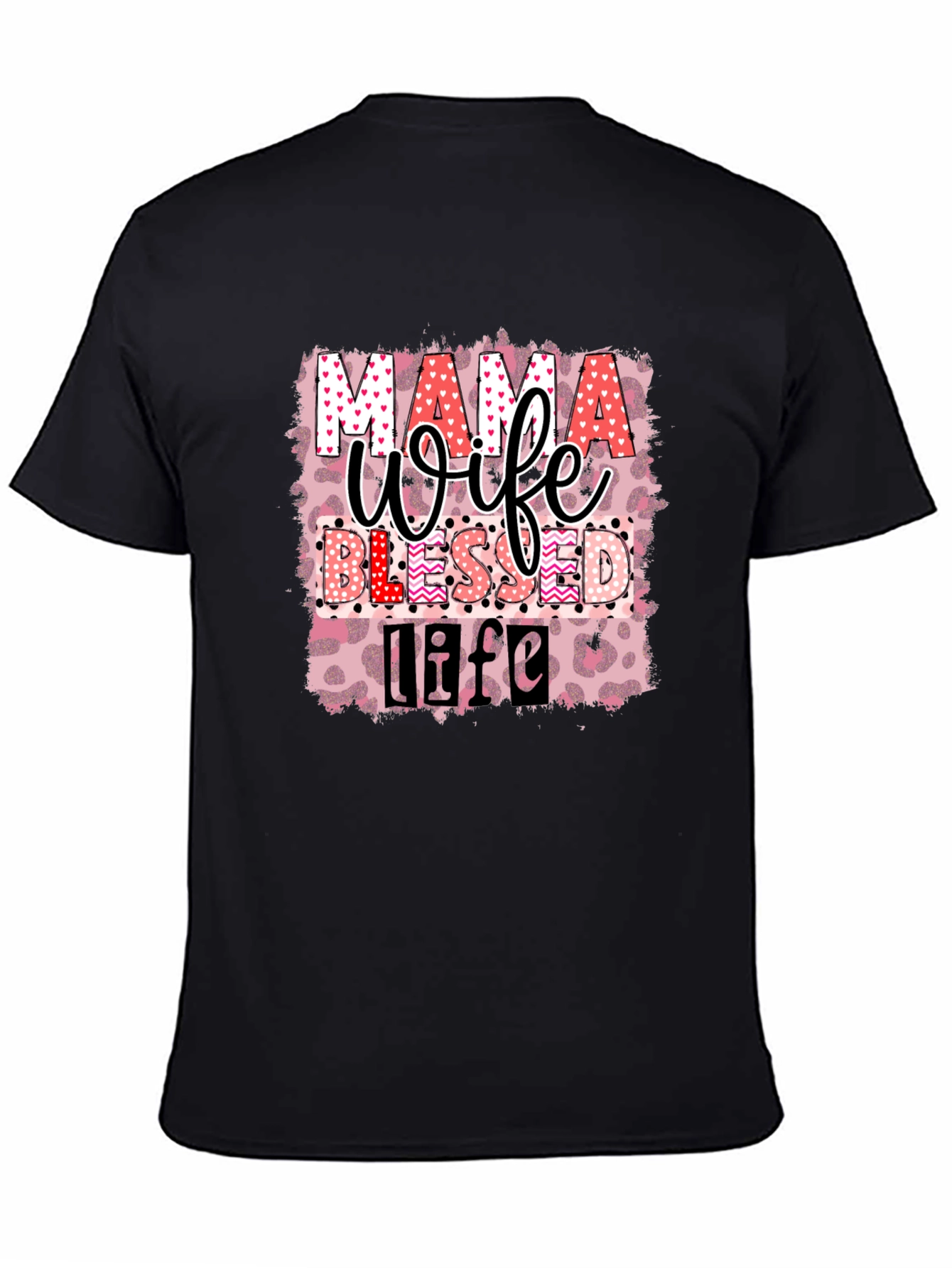 Mama Wife Blessed Life Graphic T-Shirt