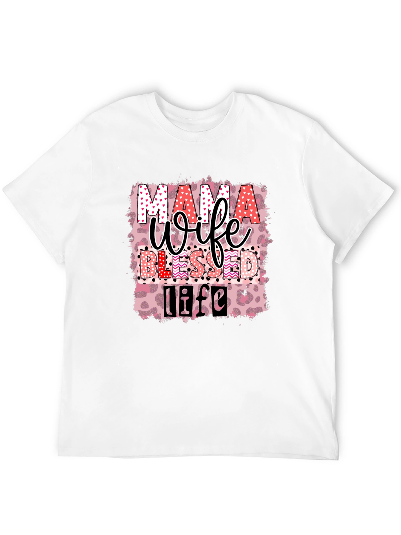 Mama Wife Blessed Life Graphic T-Shirt