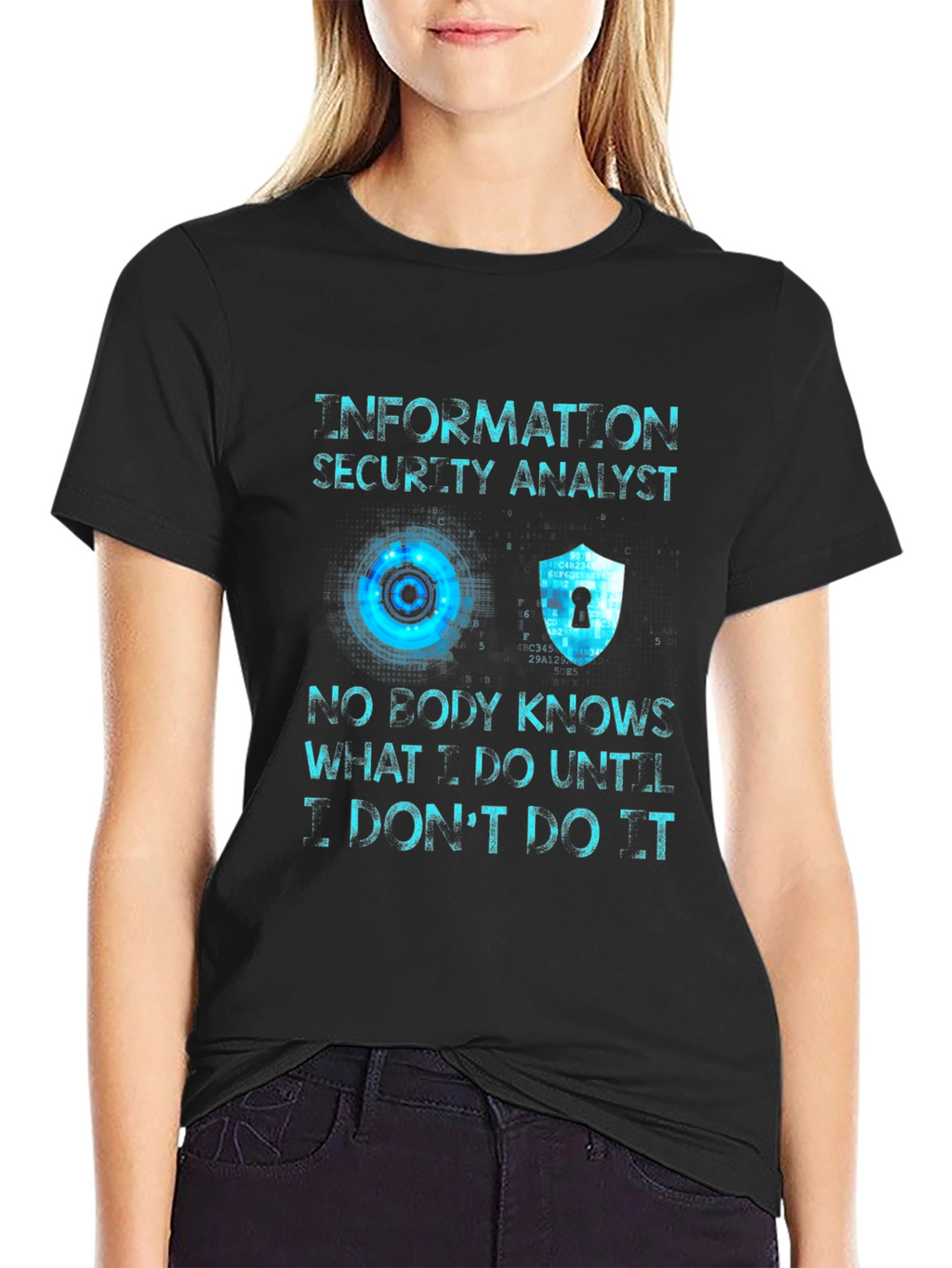 Information Security Analyst T-Shirt