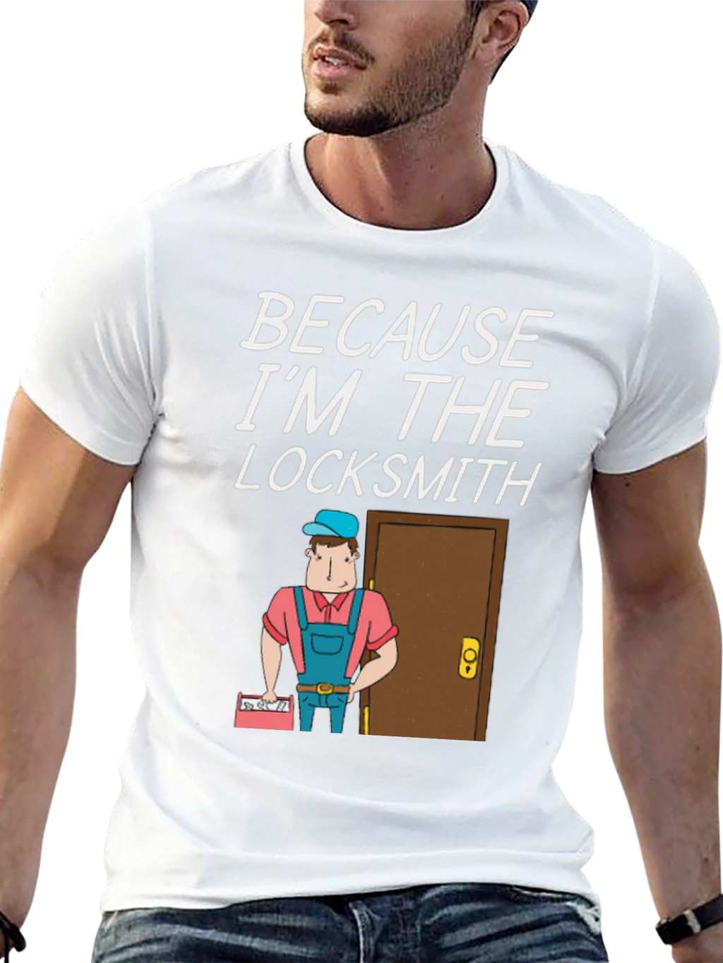 Locksmith T-Shirt - Because Im the Locksmith