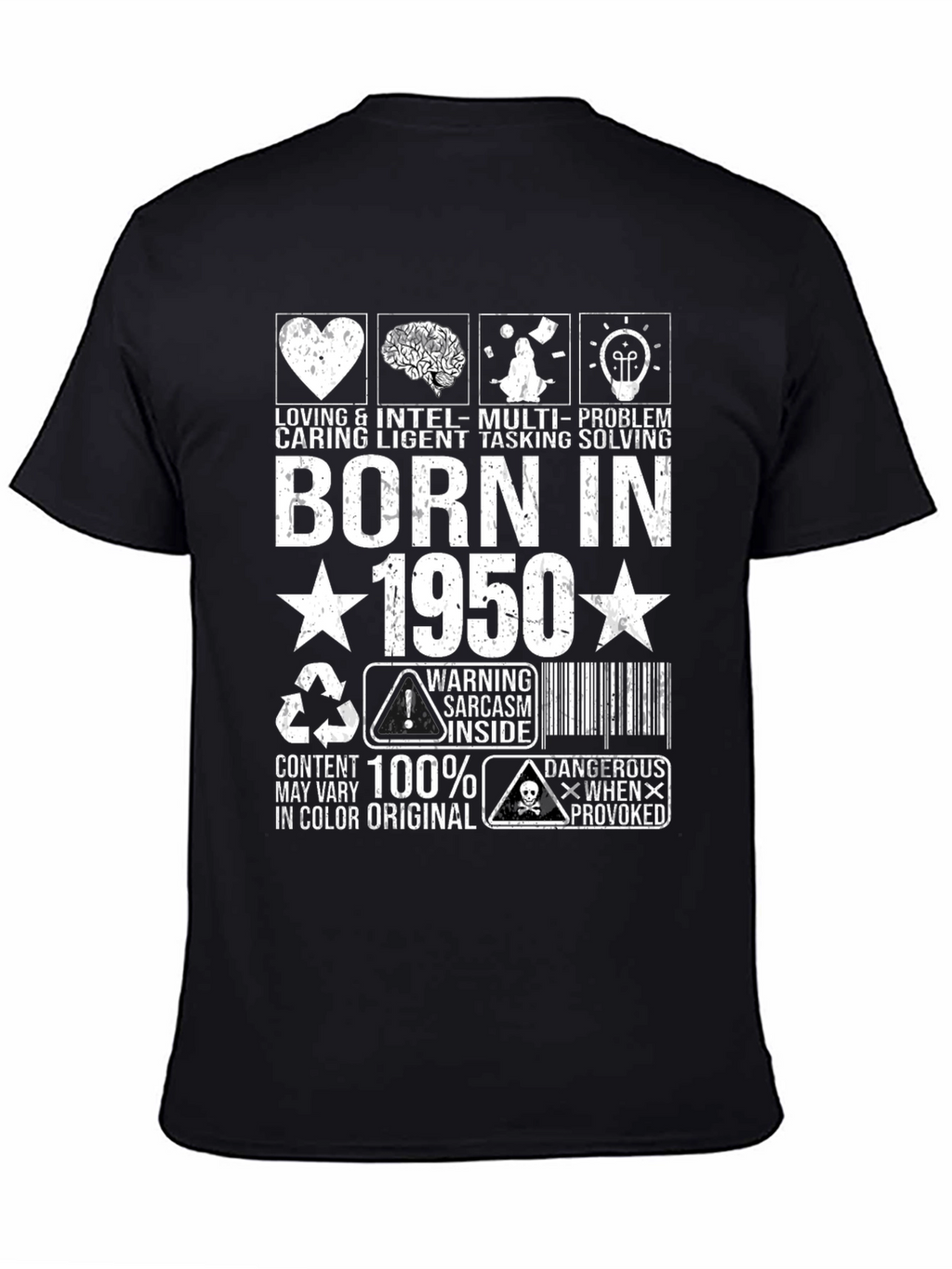 Born in 1950 Sarcastic Humor Graphic Tee