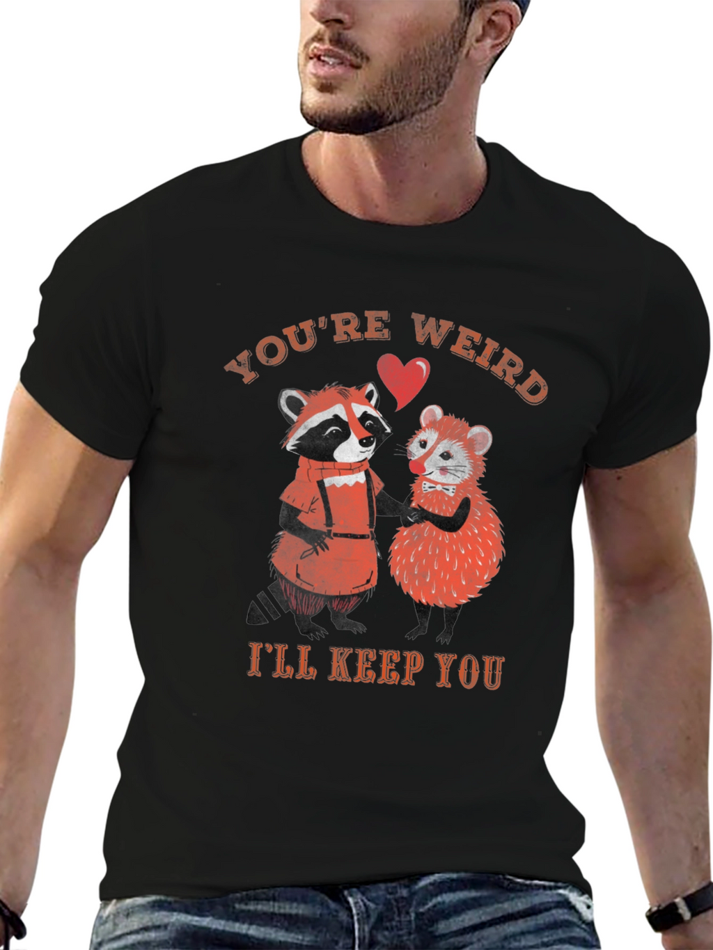 Youre Weird Ill Keep You Graphic Tee