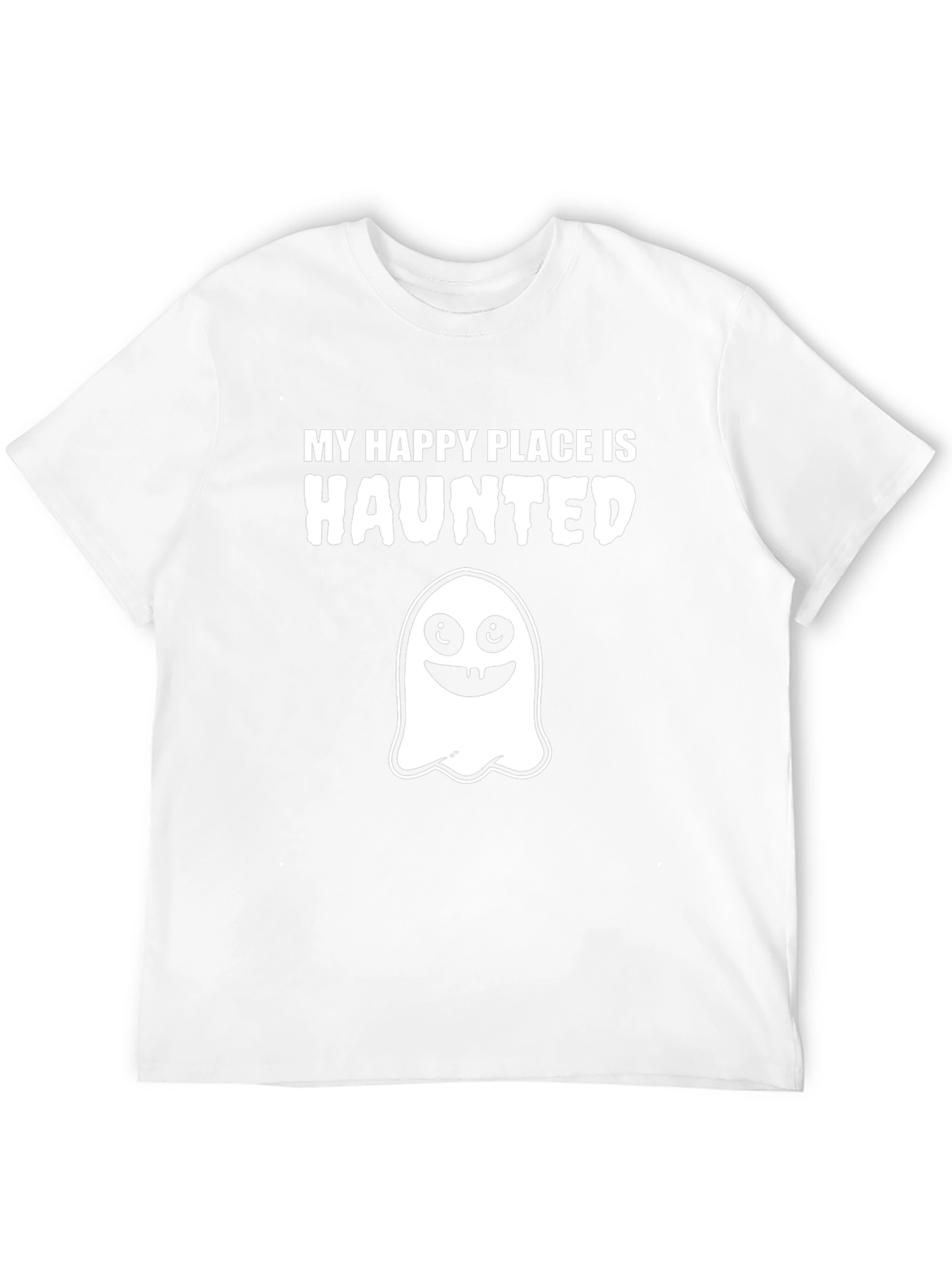 Haunted Happy Place T-Shirt - Spooky Ghost Graphic Tee
