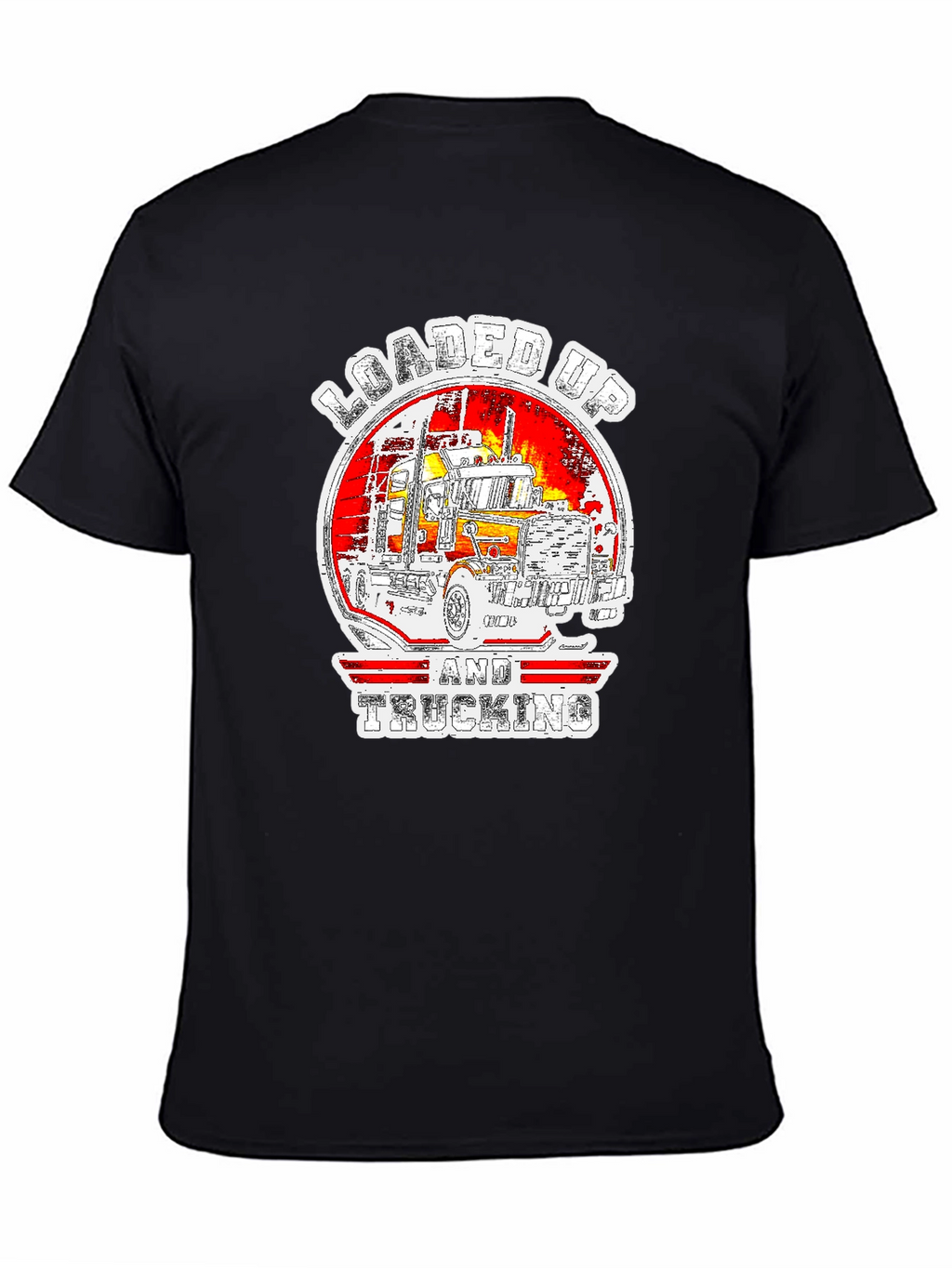 Loaded Up Trucking T-Shirt