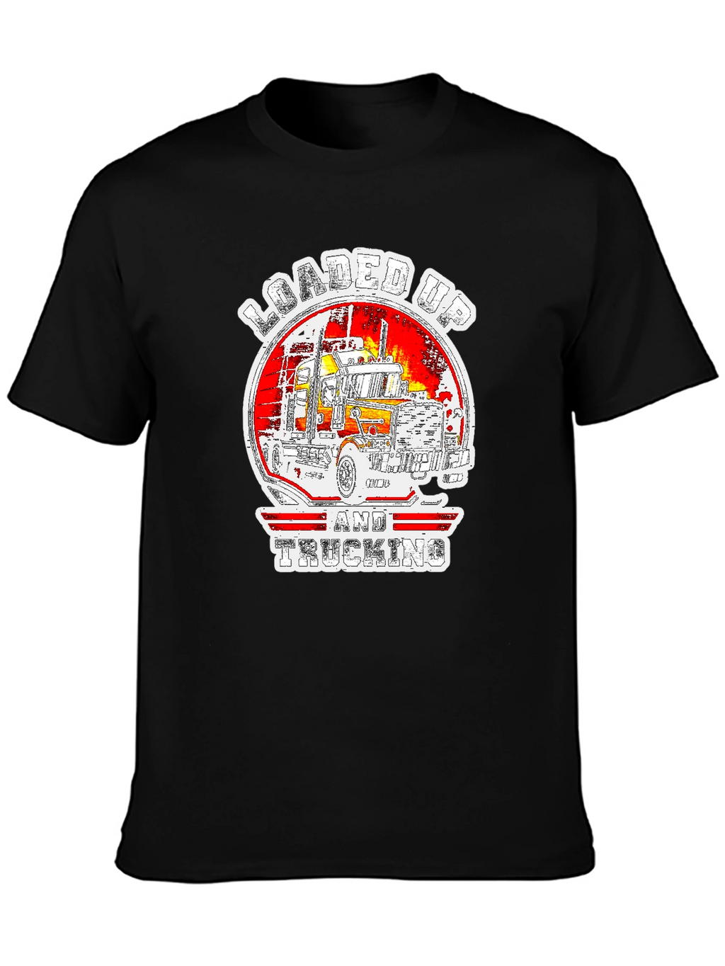 Loaded Up Trucking T-Shirt