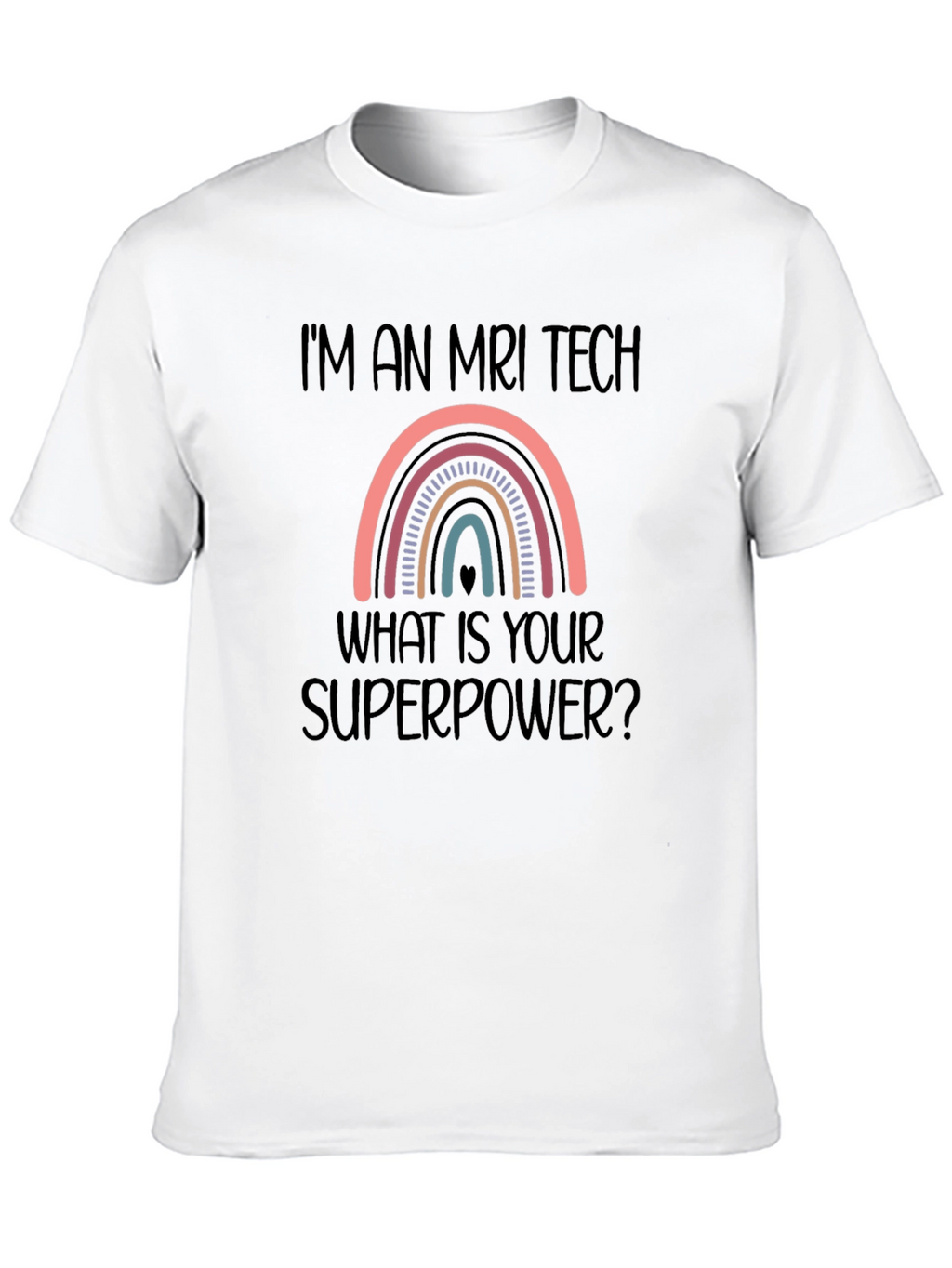 MRI Tech Superpower T-Shirt