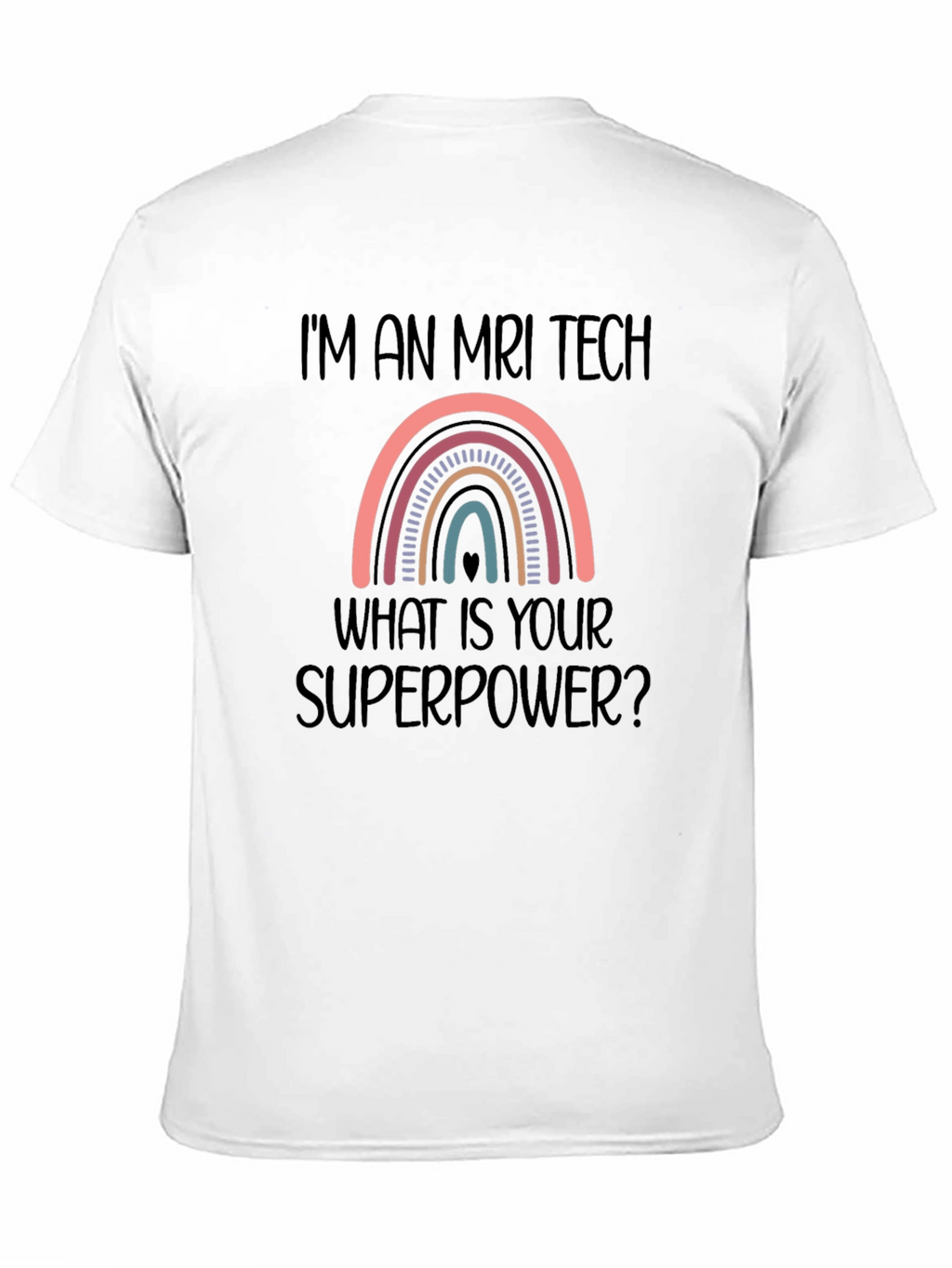 MRI Tech Superpower T-Shirt