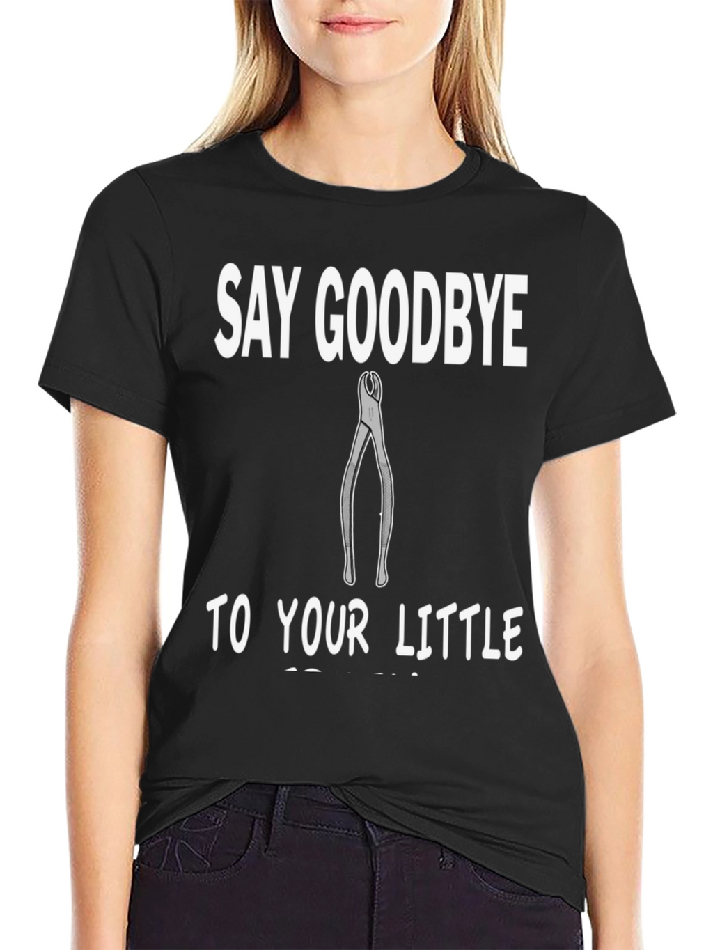 Funny Dentist T-Shirt - Say Goodbye