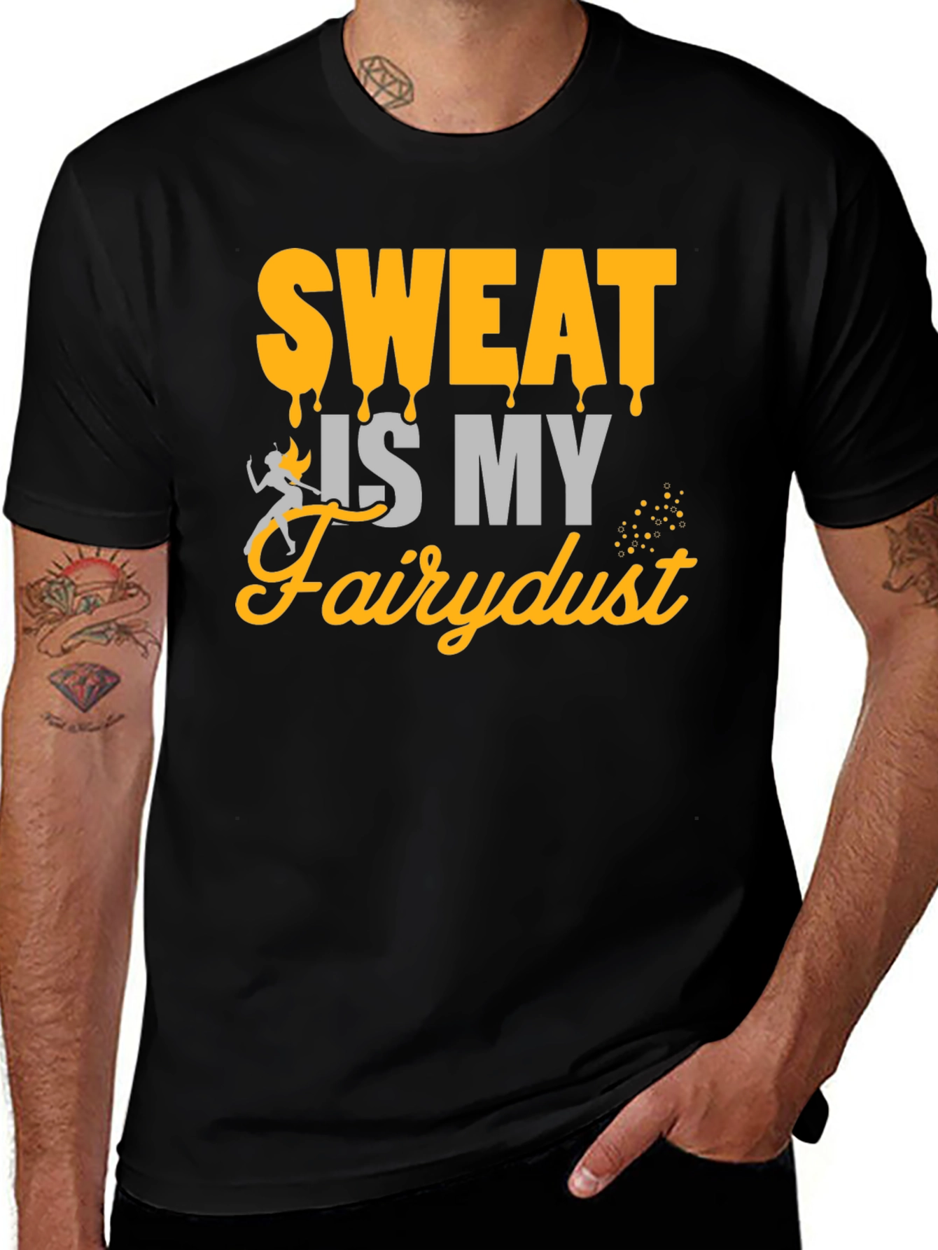 Sweat is My Fairydust Graphic T-Shirt
