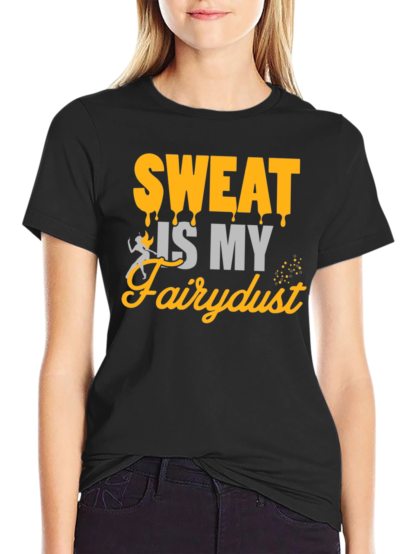 Sweat is My Fairydust Graphic T-Shirt