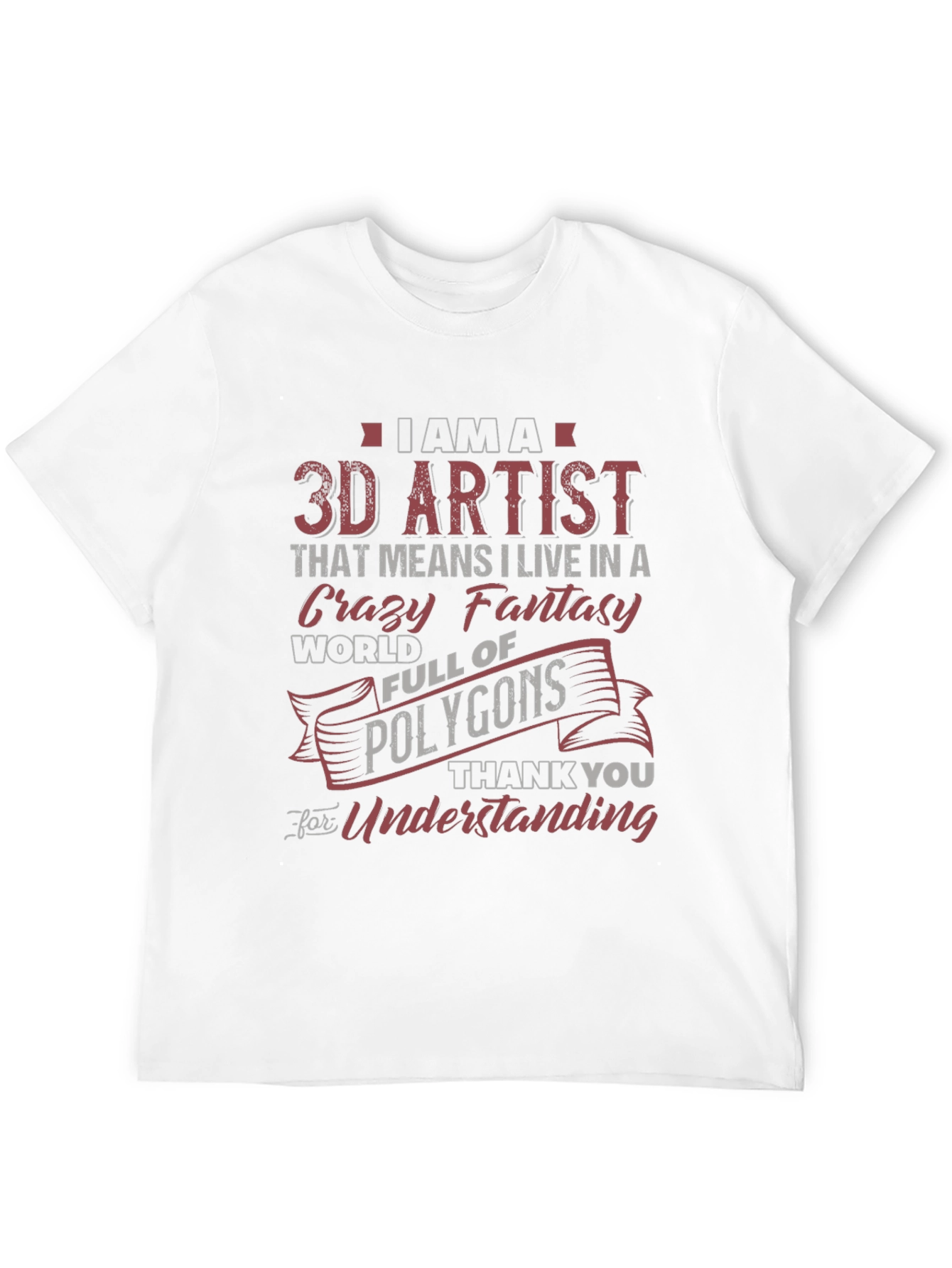3D Artist Novelty Graphic T-Shirt