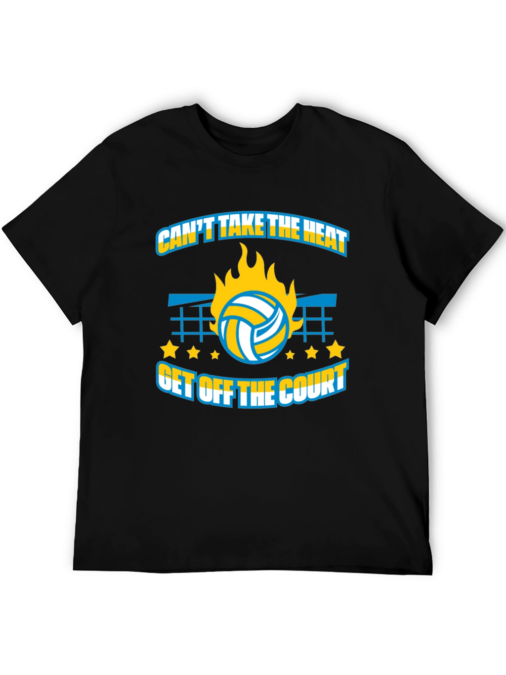 Volleyball T-Shirt: Cant Take The Heat