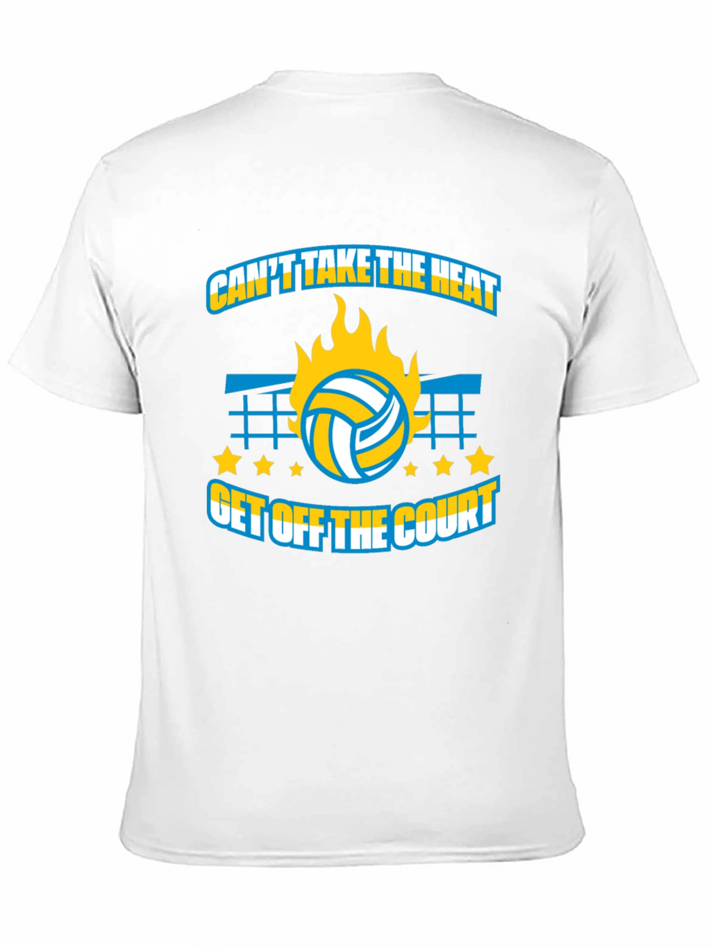 Volleyball T-Shirt: Cant Take The Heat