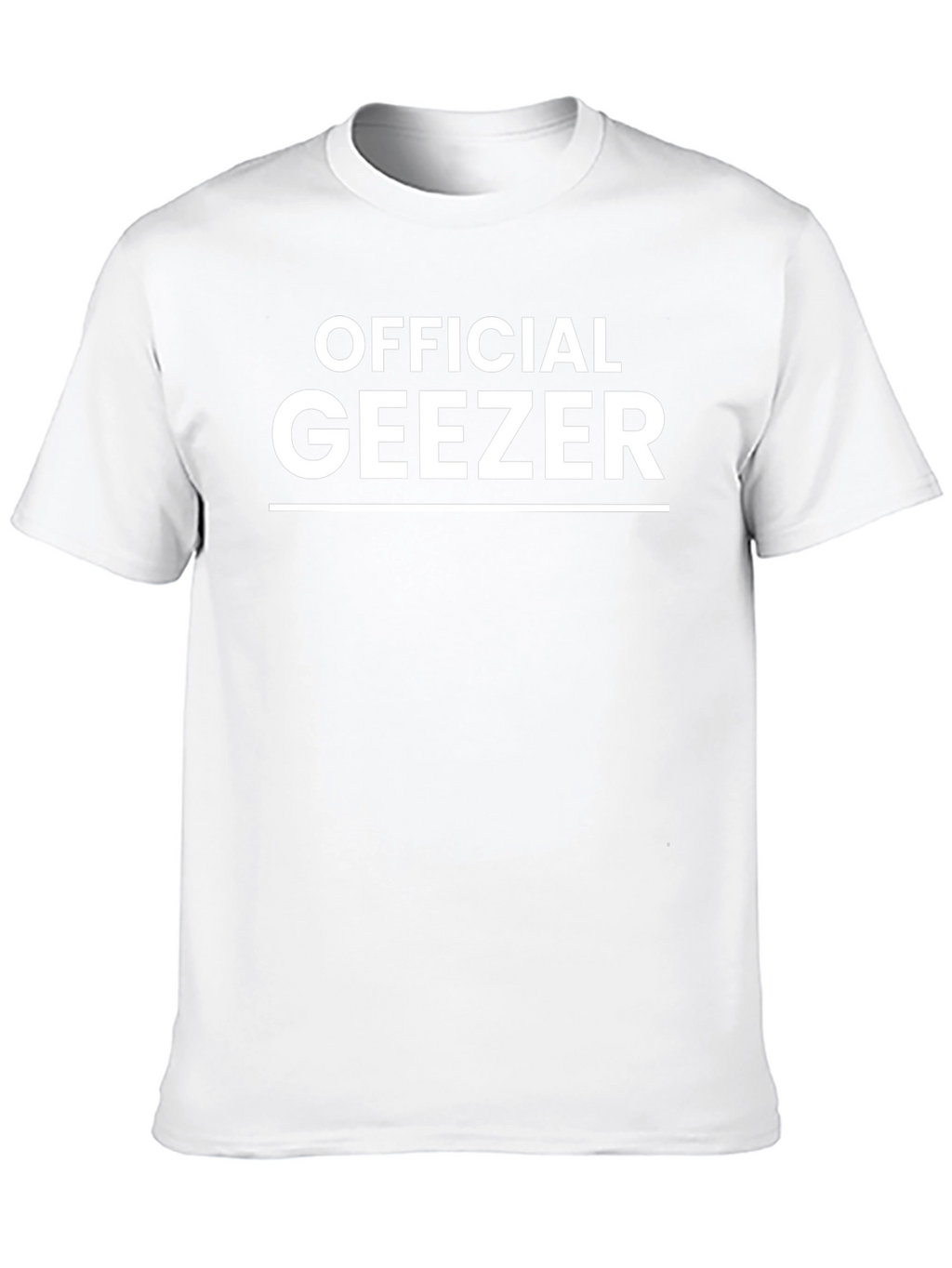 Official Geezer T-Shirt - Novelty Funny Slogan Tee