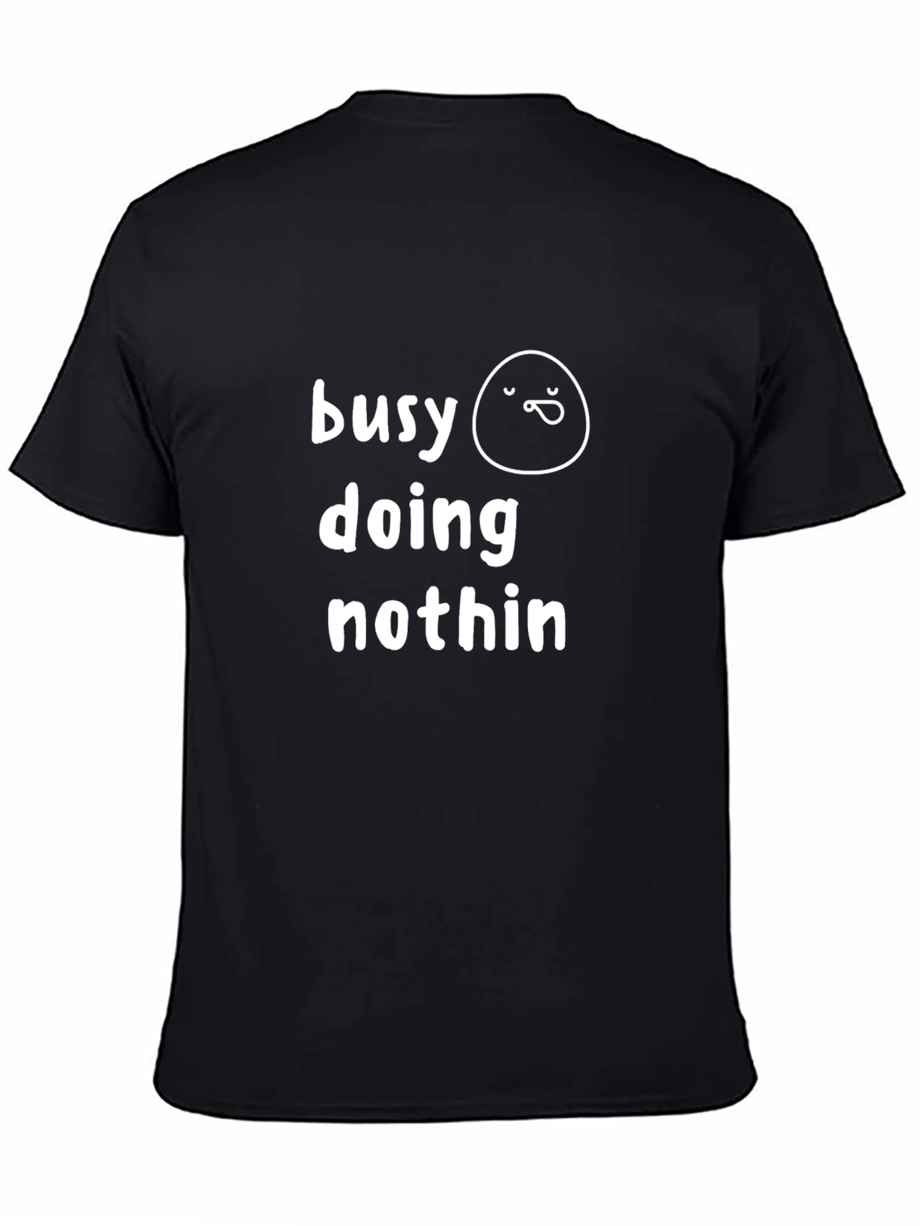 Funny Busy Doing Nothin Black T-Shirt
