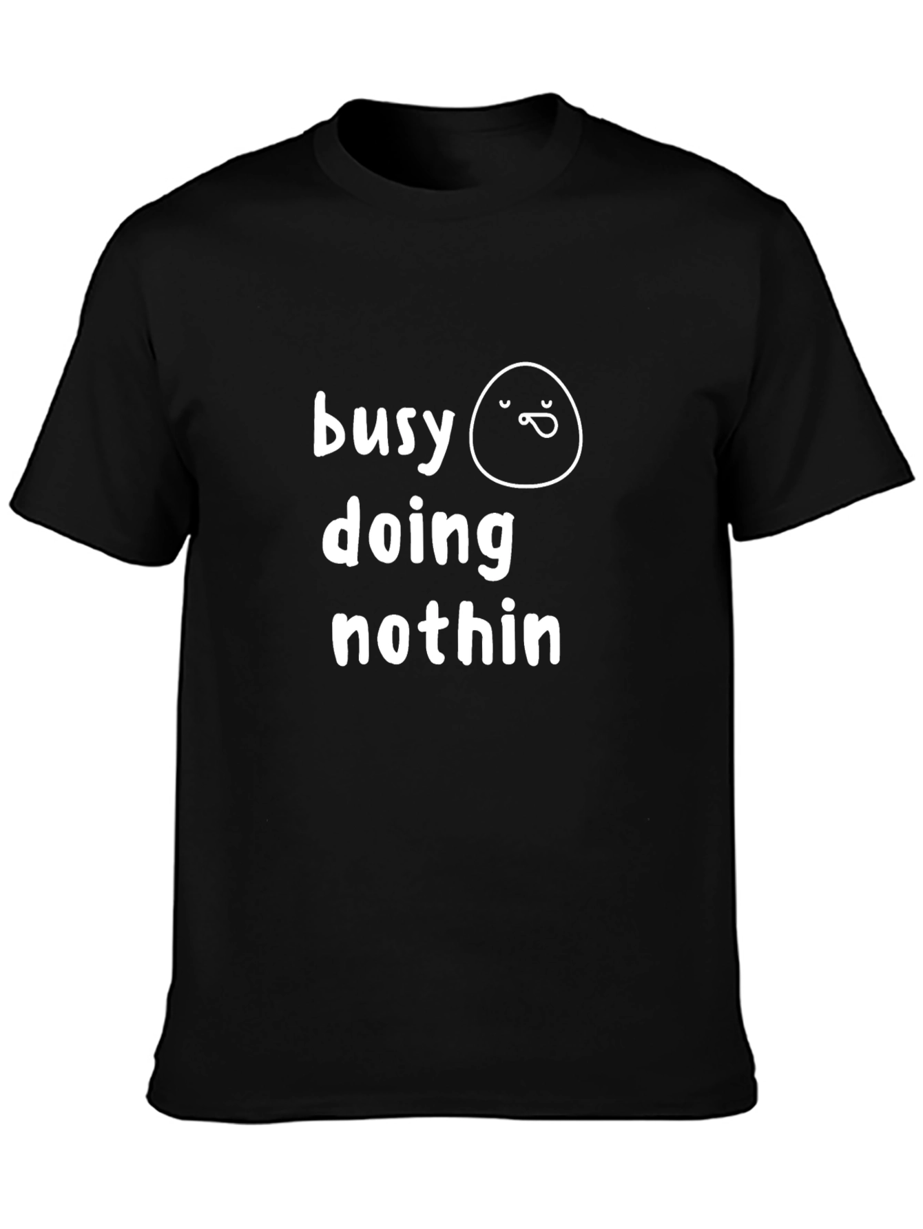 Funny Busy Doing Nothin Black T-Shirt