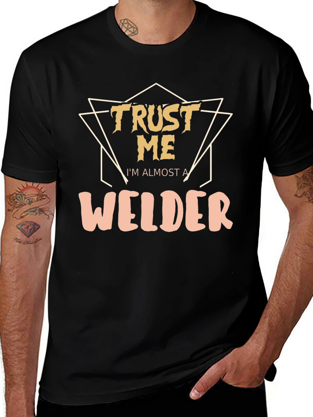 Trust Me Im Almost a Welder - Graphic T-Shirt