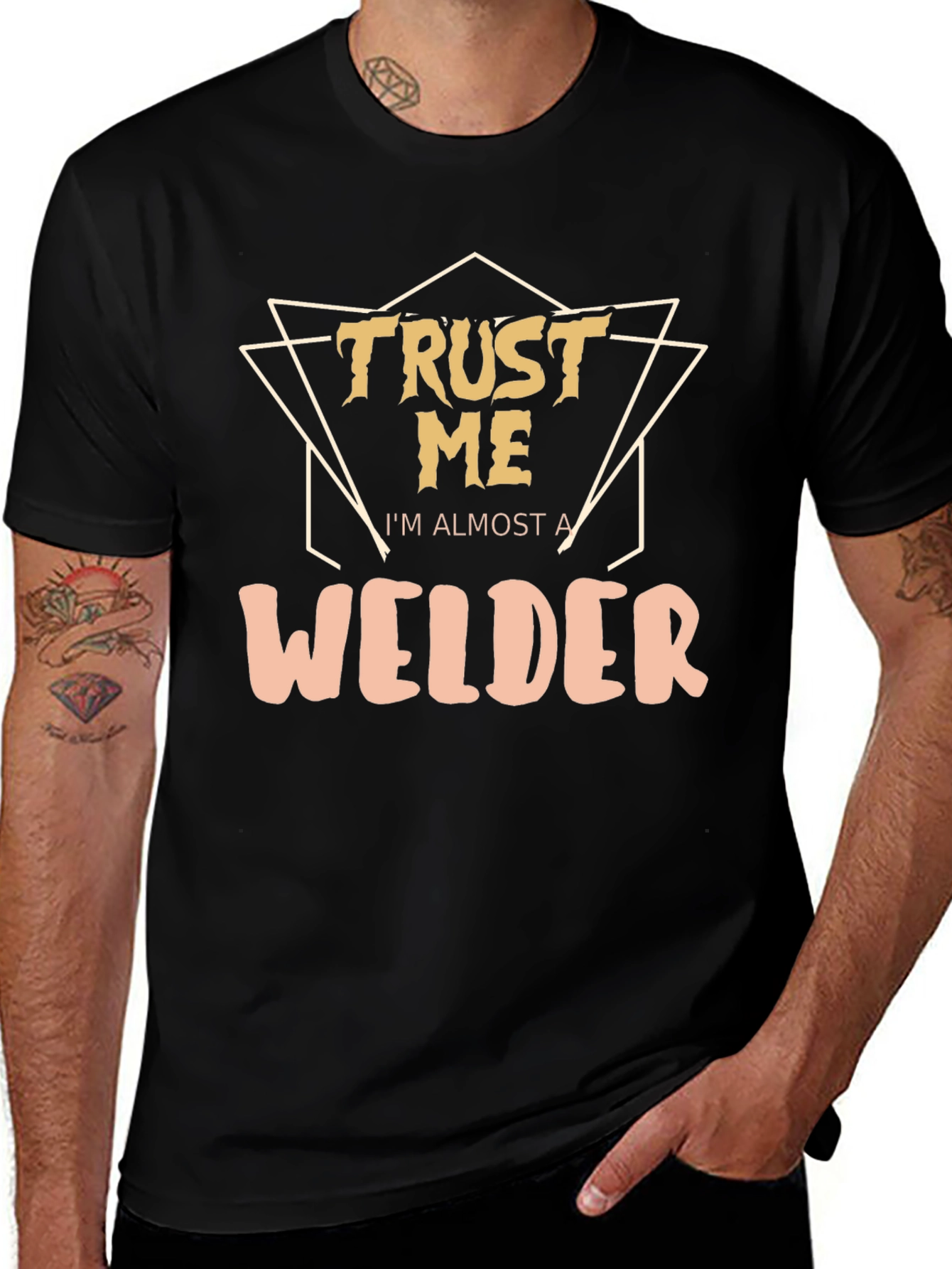 Trust Me Im Almost a Welder - Graphic T-Shirt