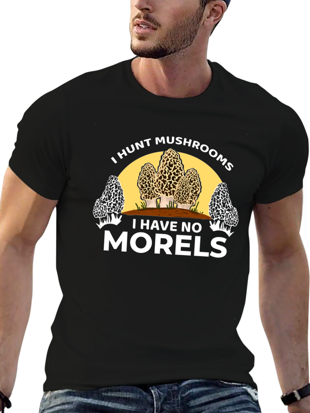 I Hunt Mushrooms Funny Graphic Tee
