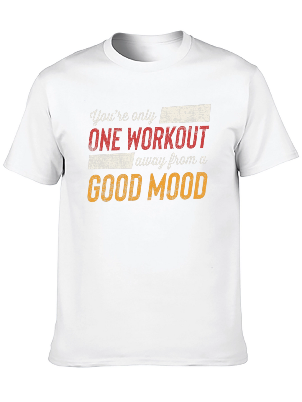 Workout Motivation T-Shirt - Good Mood Design