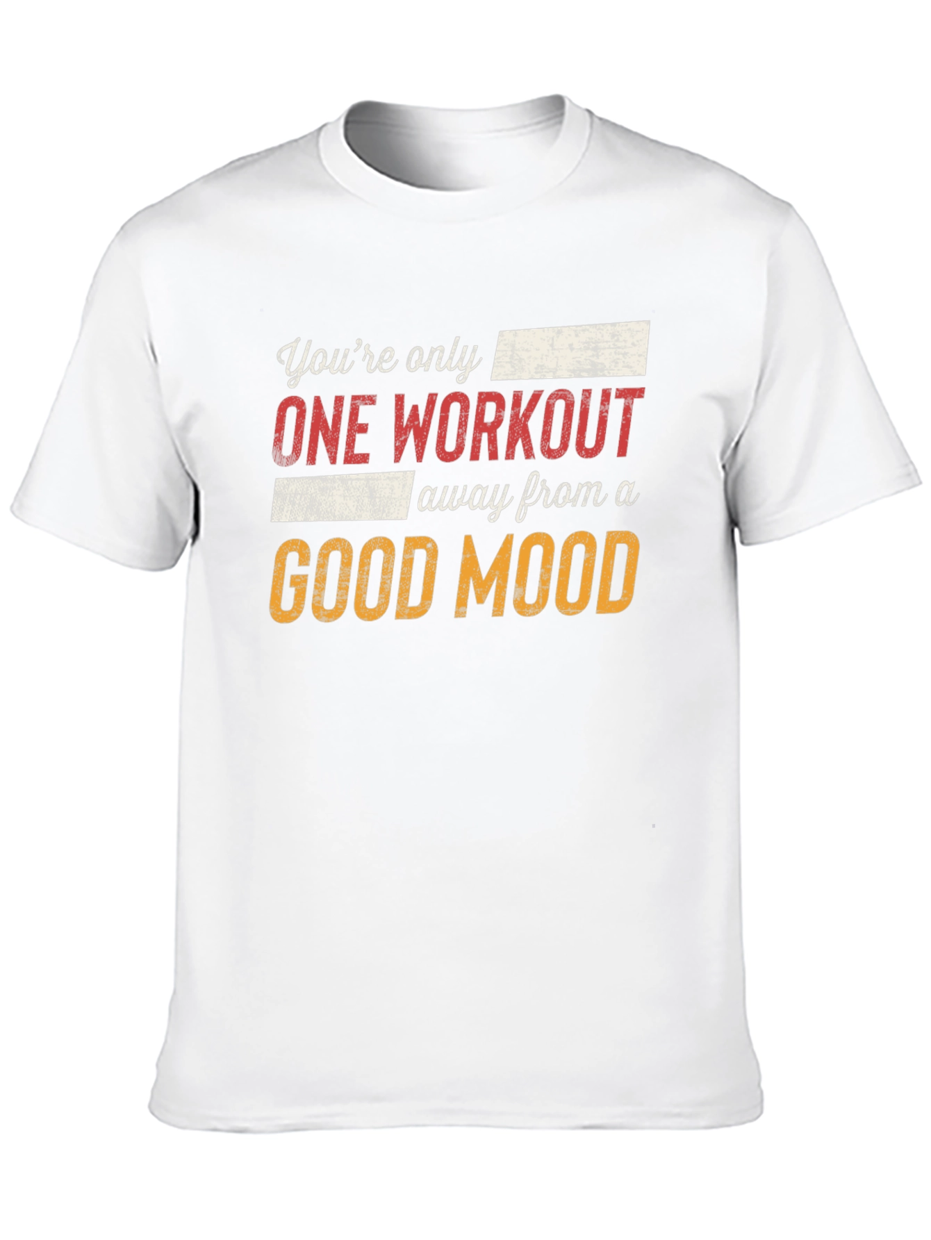 Workout Motivation T-Shirt - Good Mood Design
