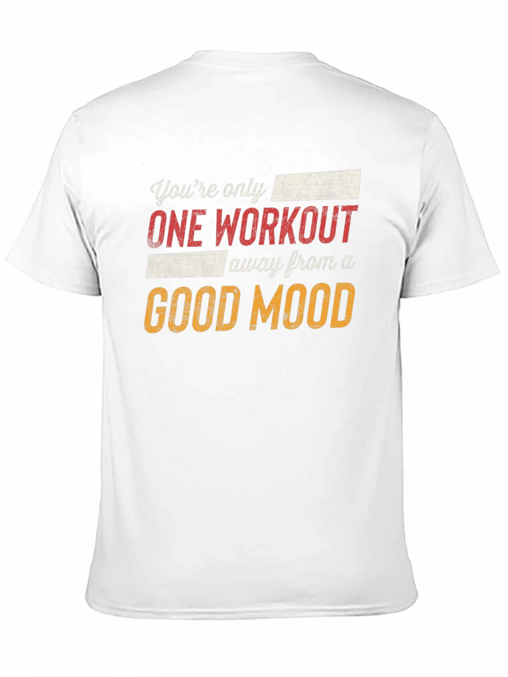 Workout Motivation T-Shirt - Good Mood Design