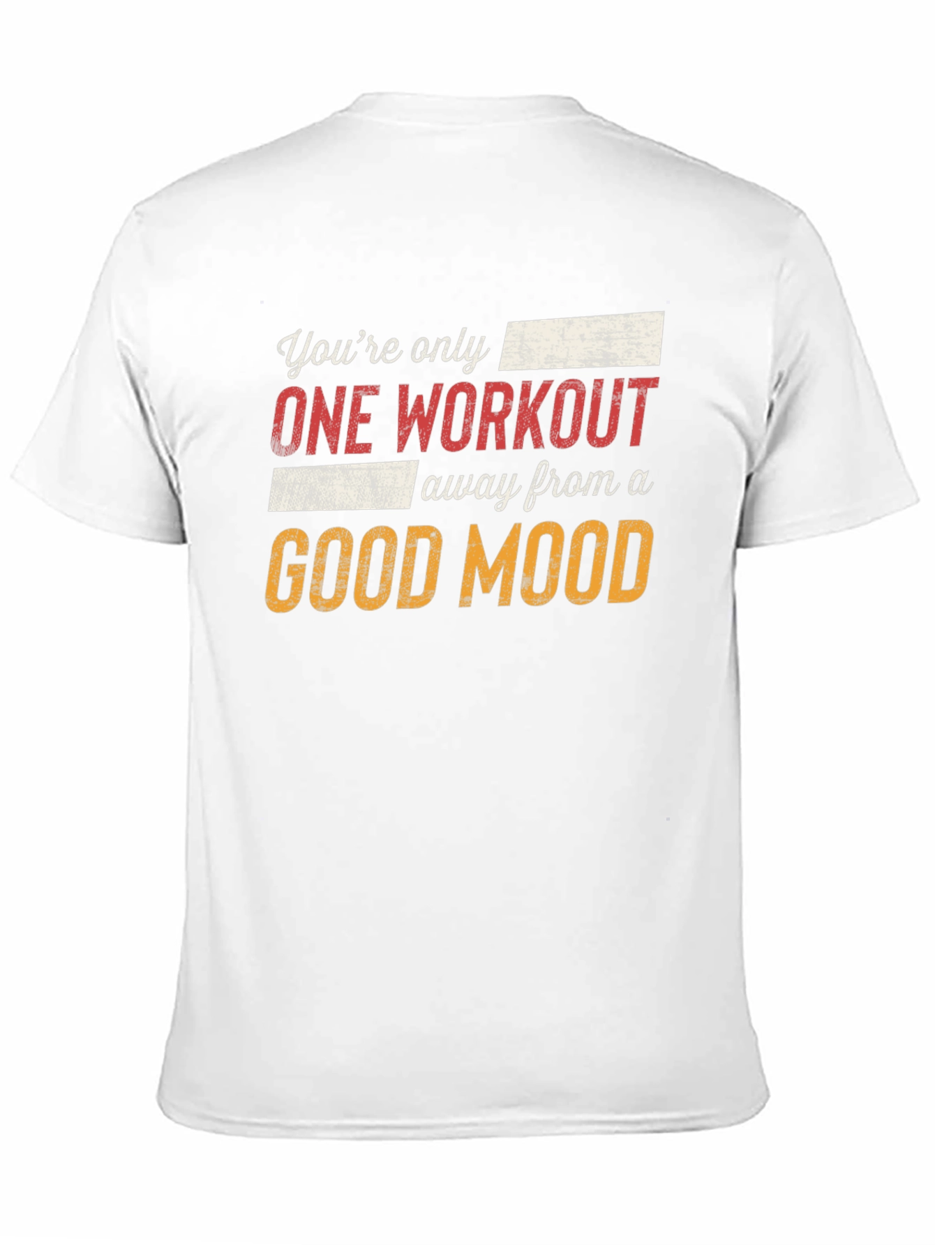 Workout Motivation T-Shirt - Good Mood Design
