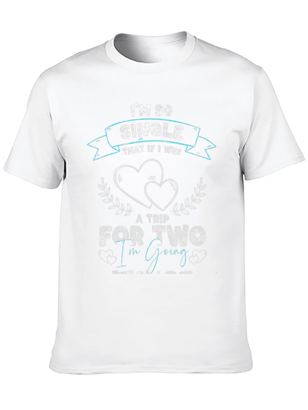 Single Trip for Two Graphic T-Shirt