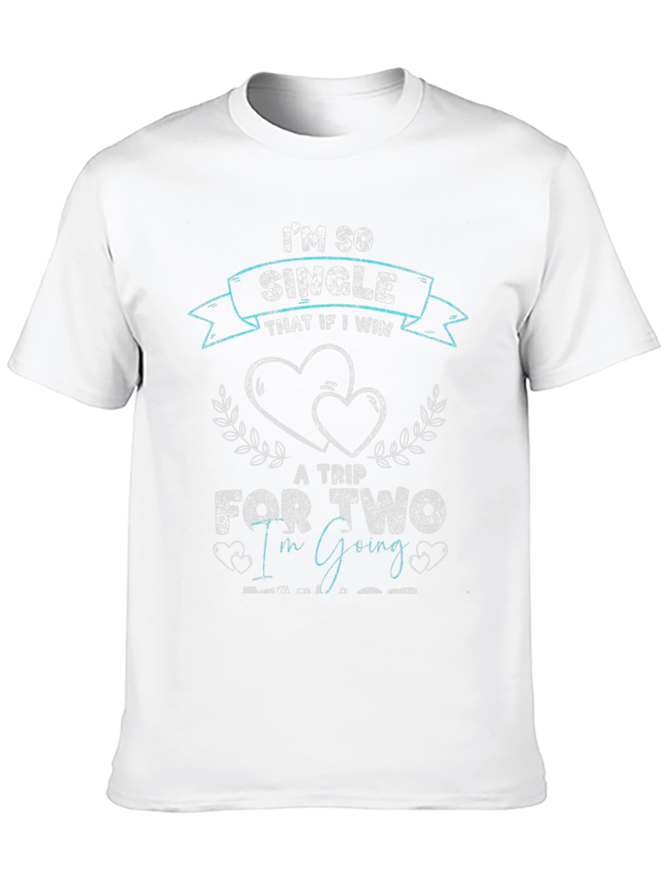 Single Trip for Two Graphic T-Shirt
