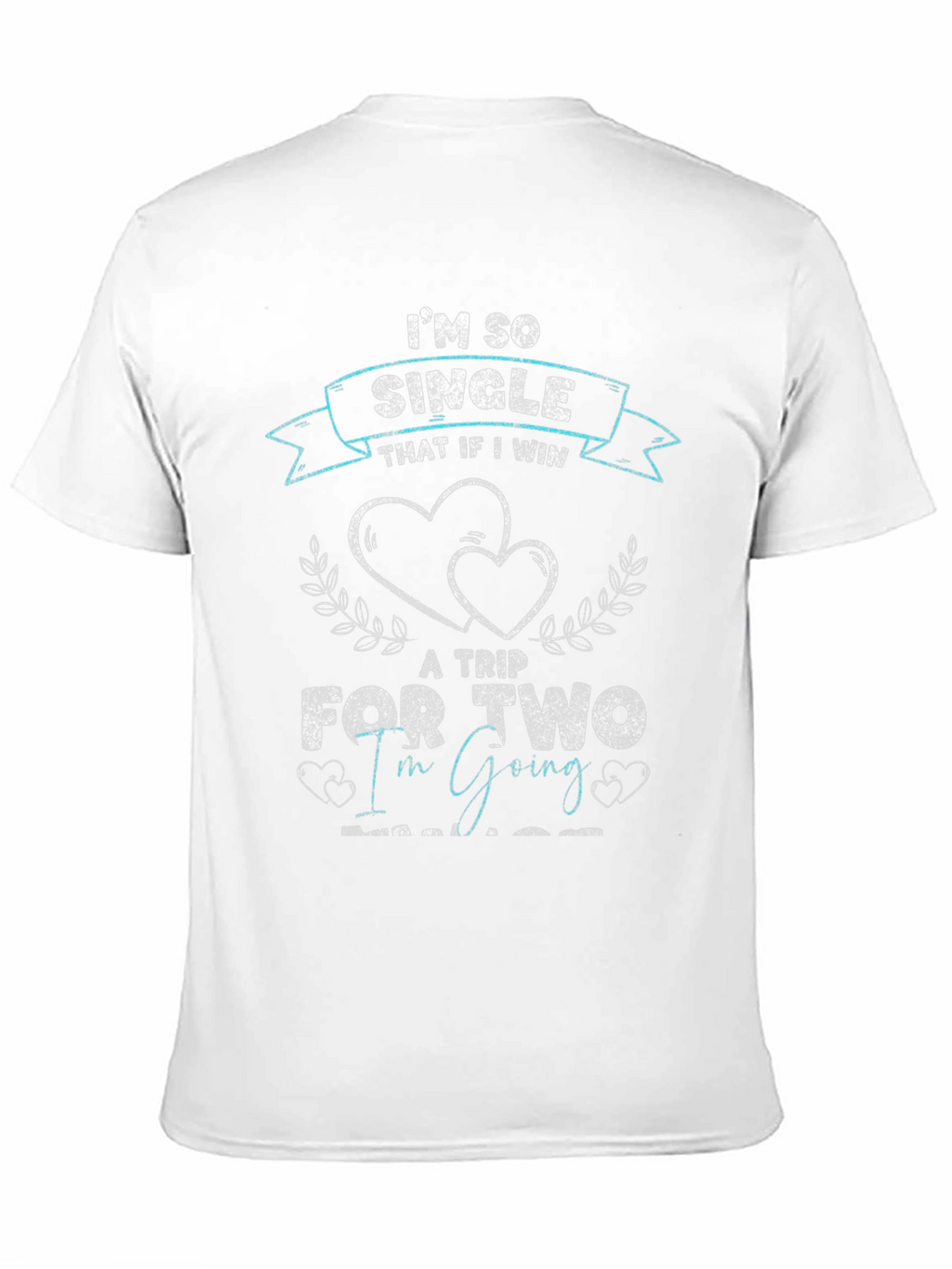 Single Trip for Two Graphic T-Shirt