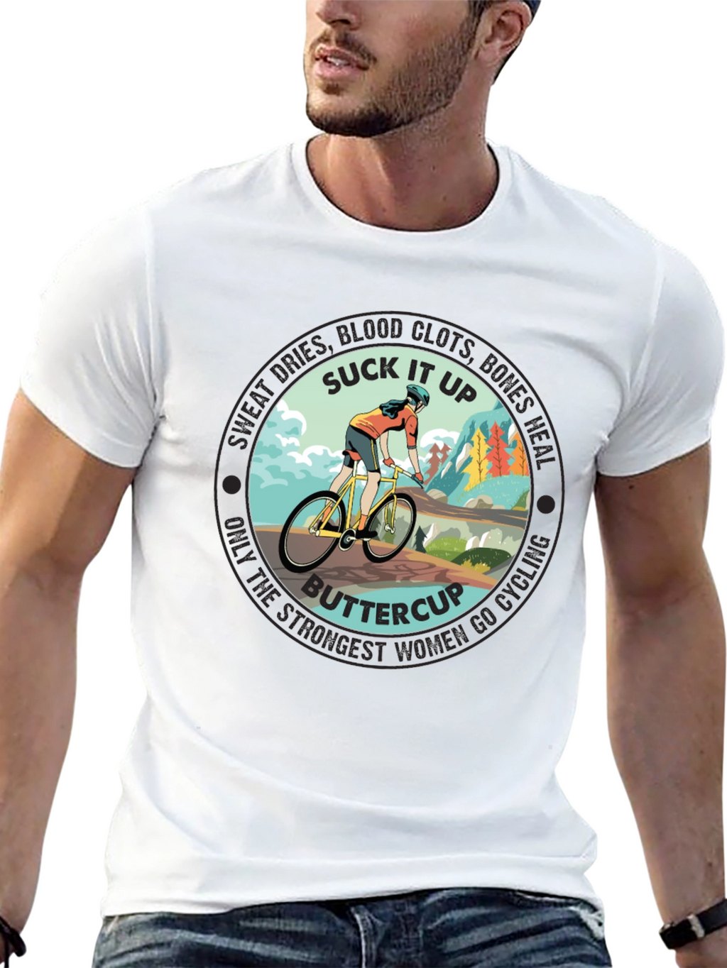 Suck It Up Buttercup Cycling T-Shirt