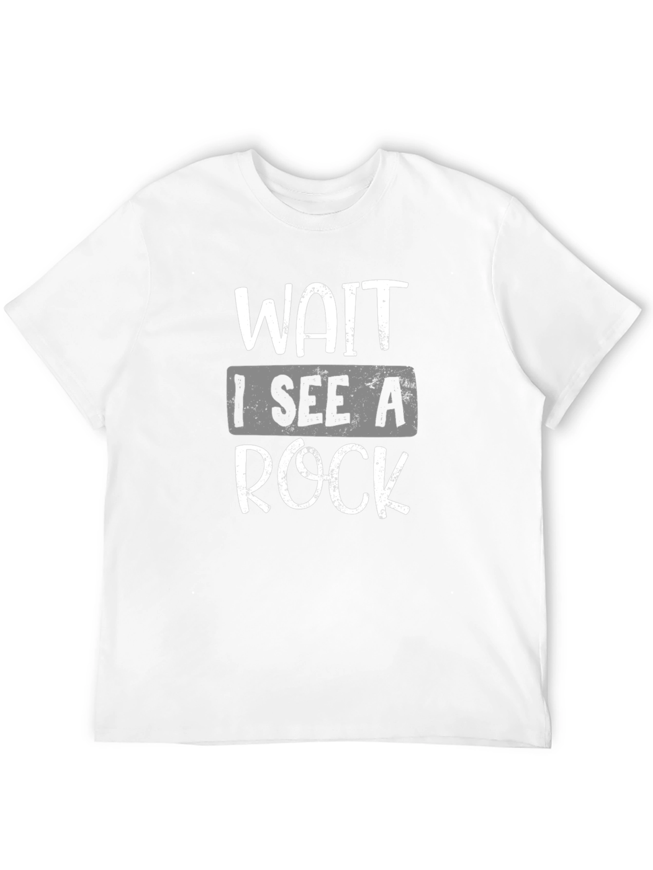 Wait I See a Rock Black Graphic Tee Shirt