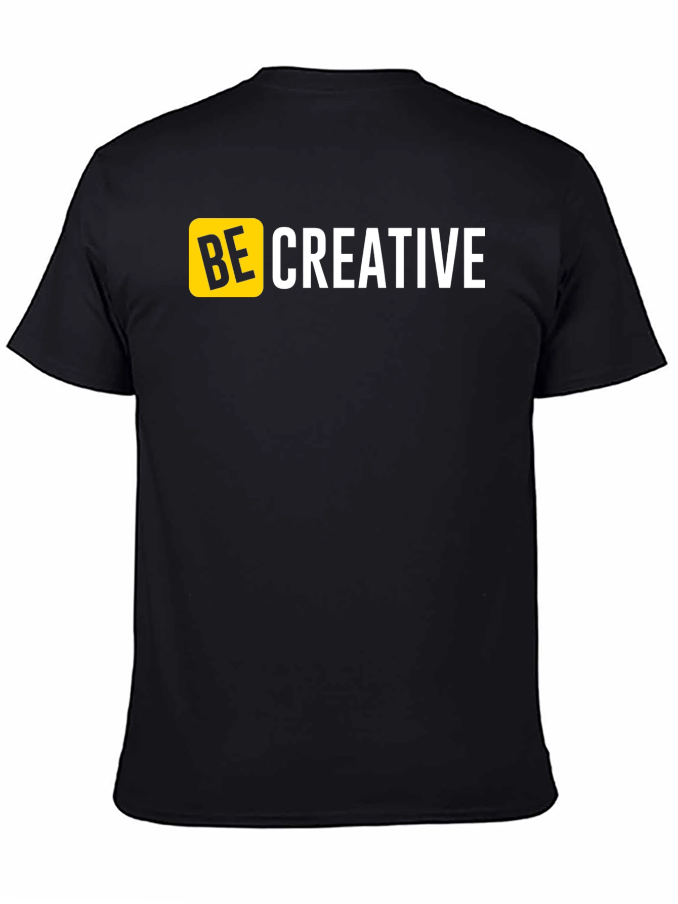 Be Creative Black T-Shirt - Bold Design